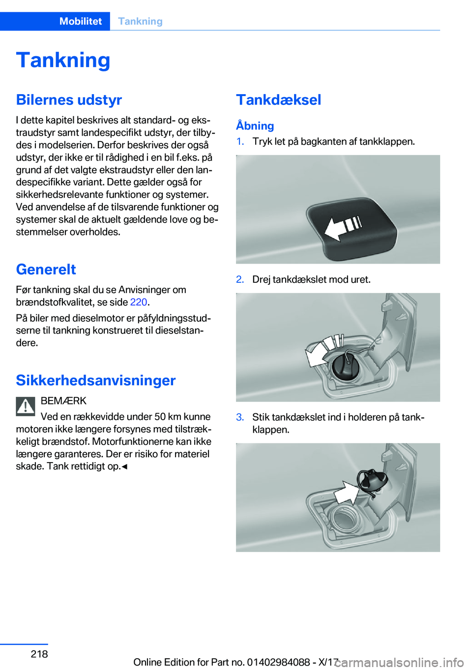 BMW 3 SERIES 2018  InstruktionsbØger (in Danish) �T�a�n�k�n�i�n�g�B�i�l�e�r�n�e�s��u�d�s�t�y�r�I� �d�e�t�t�e� �k�a�p�i�t�e�l� �b�e�s�k�r�i�v�e�s� �a�l�t� �s�t�a�n�d�a�r�d�-� �o�g� �e�k�sj
�t�r�a�u�d�s�t�y�r� �s�a�m�t� �l�a�n�d�e�s�p�e�c�i�f�i�k�t�