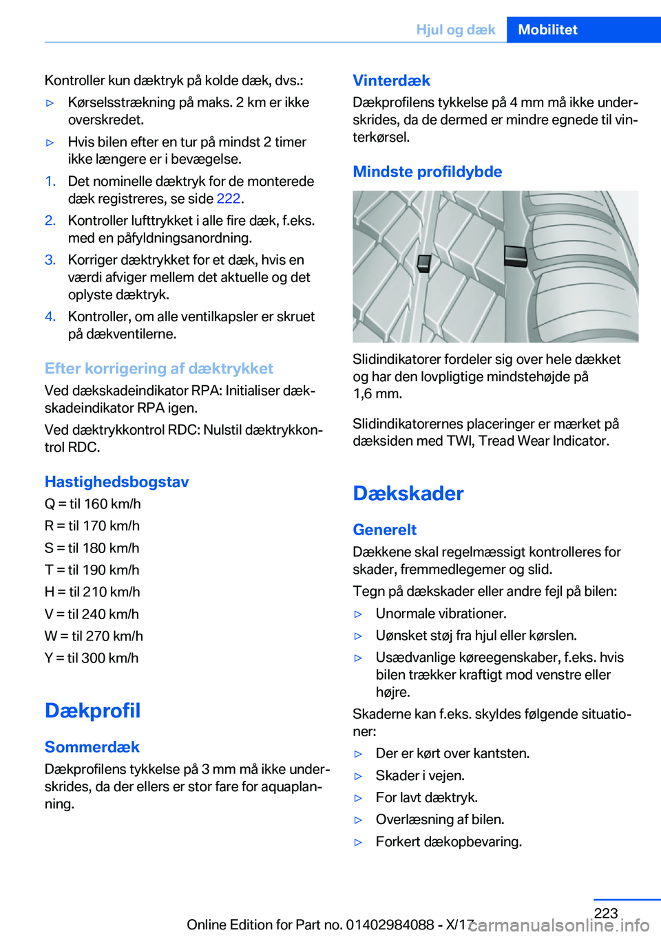BMW 3 SERIES 2018  InstruktionsbØger (in Danish) �K�o�n�t�r�o�l�l�e�r� �k�u�n� �d�æ�k�t�r�y�k� �p�å� �k�o�l�d�e� �d�æ�k�,� �d�v�s�.�:'y�K�