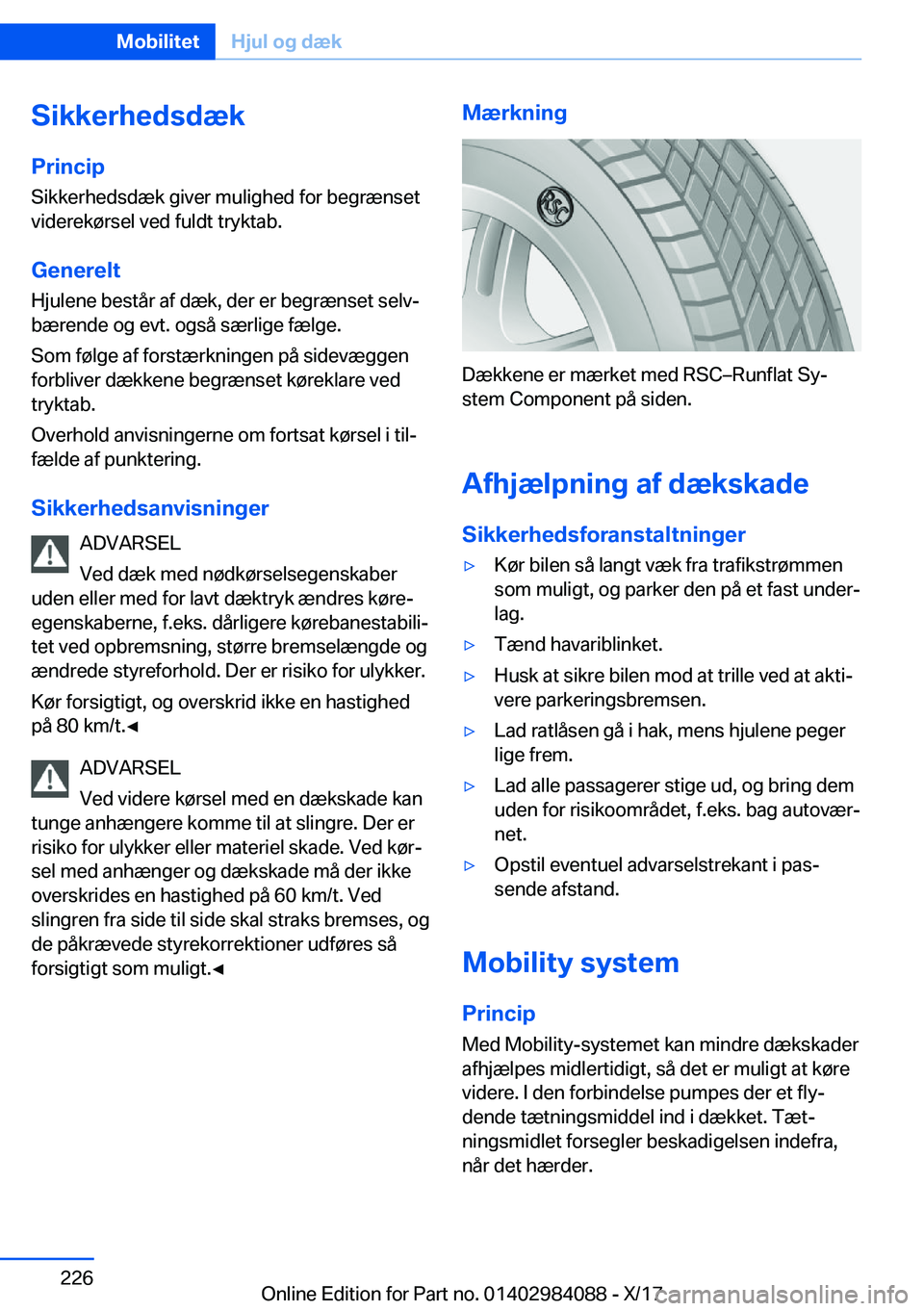 BMW 3 SERIES 2018  InstruktionsbØger (in Danish) �S�i�k�k�e�r�h�e�d�s�d�æ�k�P�r�i�n�c�i�p
�S�i�k�k�e�r�h�e�d�s�d�æ�k� �g�i�v�e�r� �m�u�l�i�g�h�e�d� �f�o�r� �b�e�g�r�æ�n�s�e�t
�v�i�d�e�r�e�k�