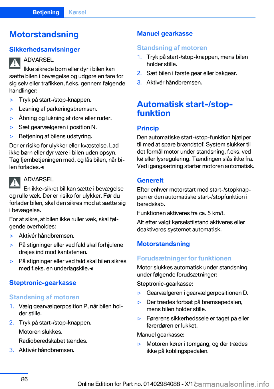 BMW 3 SERIES 2018  InstruktionsbØger (in Danish) �M�o�t�o�r�s�t�a�n�d�s�n�i�n�g
�S�i�k�k�e�r�h�e�d�s�a�n�v�i�s�n�i�n�g�e�r �A�D�V�A�R�S�E�L
�I�k�k�e� �s�i�k�r�e�d�e� �b�