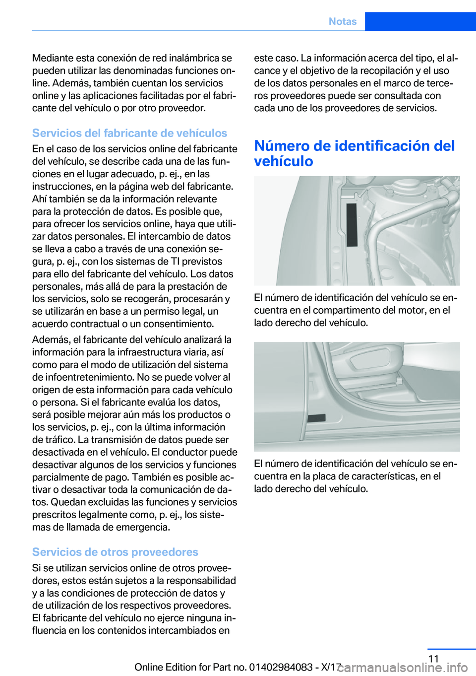 BMW 3 SERIES 2018  Manuales de Empleo (in Spanish) �M�e�d�i�a�n�t�e� �e�s�t�a� �c�o�n�e�x�i�
