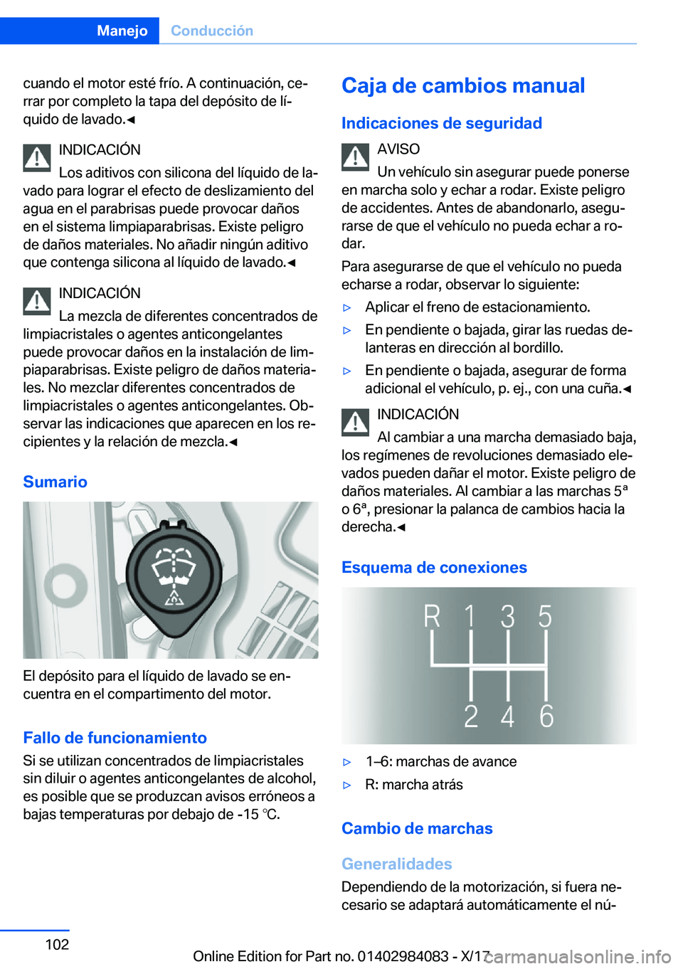 BMW 3 SERIES 2018  Manuales de Empleo (in Spanish) �c�u�a�n�d�o� �e�l� �m�o�t�o�r� �e�s�t�