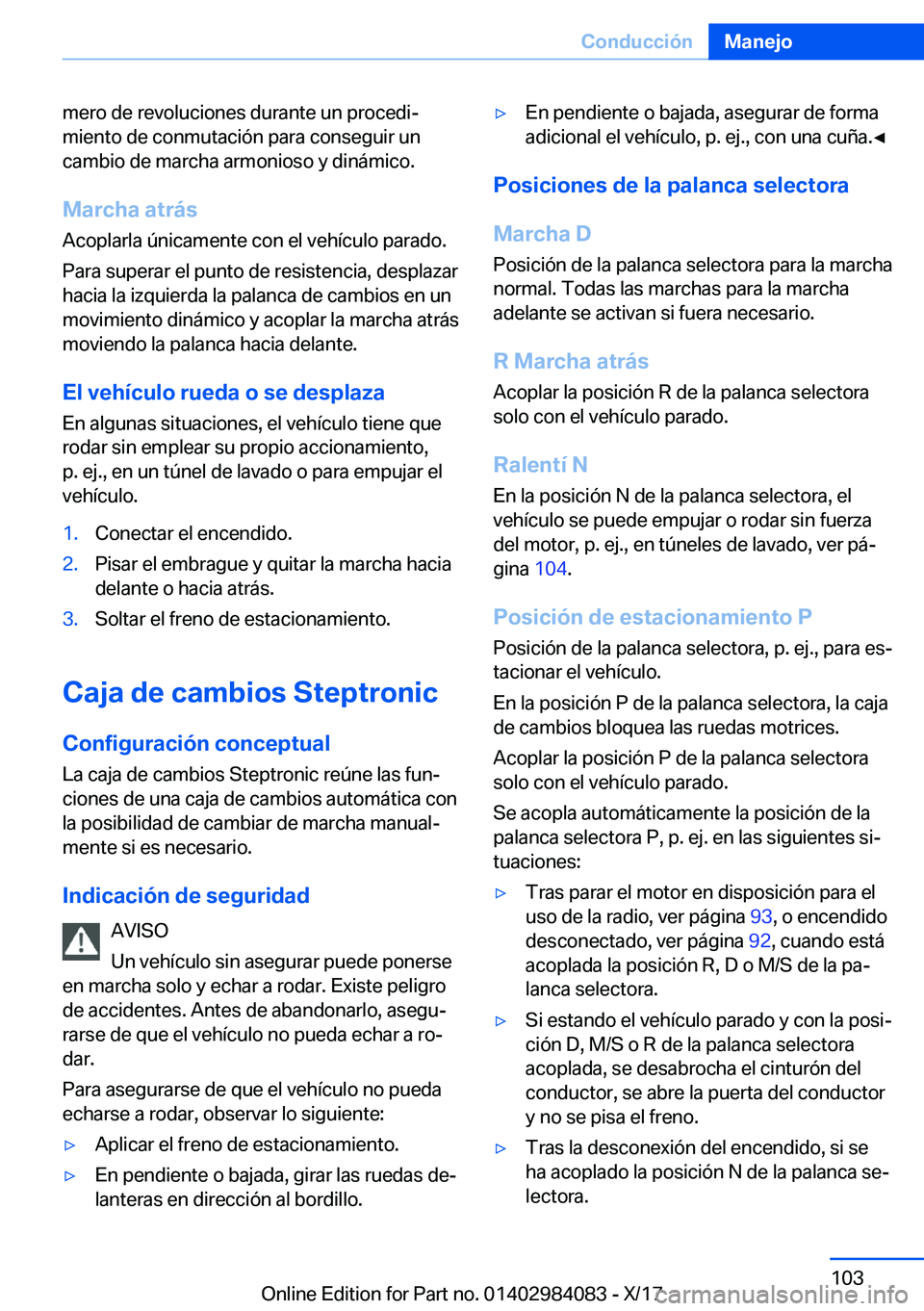 BMW 3 SERIES 2018  Manuales de Empleo (in Spanish) �m�e�r�o� �d�e� �r�e�v�o�l�u�c�i�o�n�e�s� �d�u�r�a�n�t�e� �u�n� �p�r�o�c�e�d�iª�m�i�e�n�t�o� �d�e� �c�o�n�m�u�t�a�c�i�