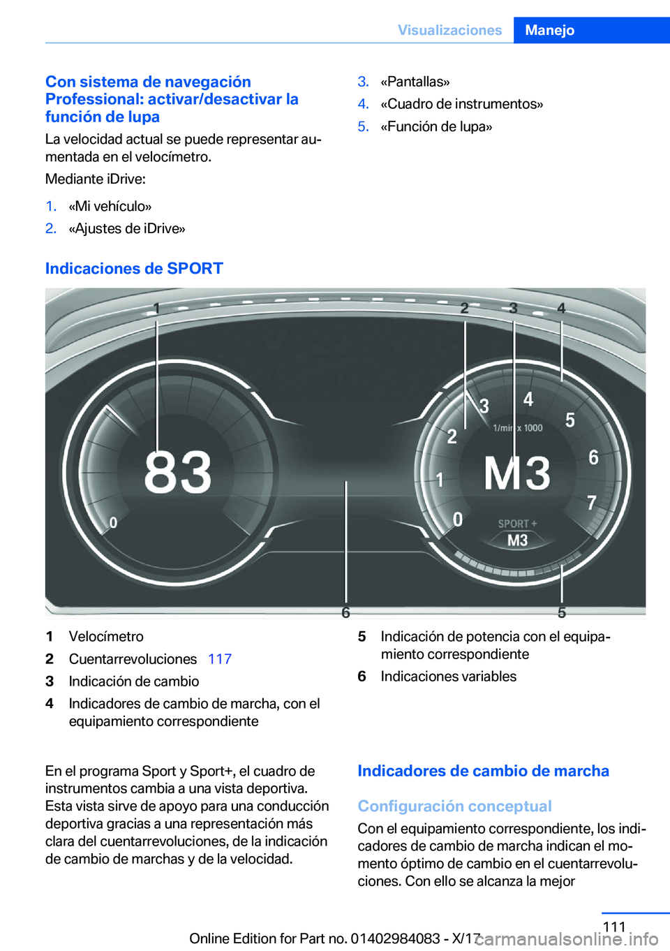 BMW 3 SERIES 2018  Manuales de Empleo (in Spanish) �C�o�n��s�i�s�t�e�m�a��d�e��n�a�v�e�g�a�c�i�