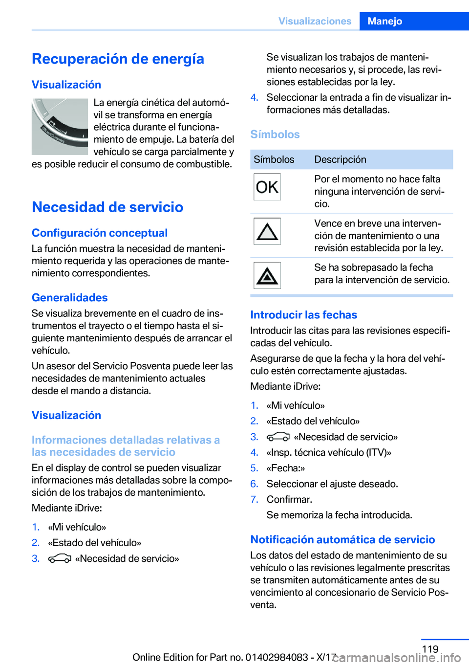 BMW 3 SERIES 2018  Manuales de Empleo (in Spanish) �R�e�c�u�p�e�r�a�c�i�