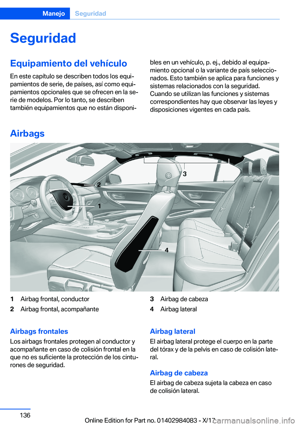 BMW 3 SERIES 2018  Manuales de Empleo (in Spanish) �S�e�g�u�r�i�d�a�d�E�q�u�i�p�a�m�i�e�n�t�o��d�e�l��v�e�h�