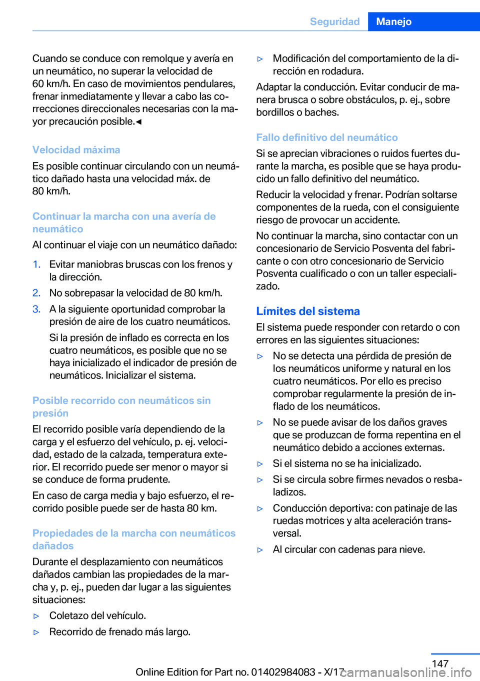 BMW 3 SERIES 2018  Manuales de Empleo (in Spanish) �C�u�a�n�d�o� �s�e� �c�o�n�d�u�c�e� �c�o�n� �r�e�m�o�l�q�u�e� �y� �a�v�e�r�