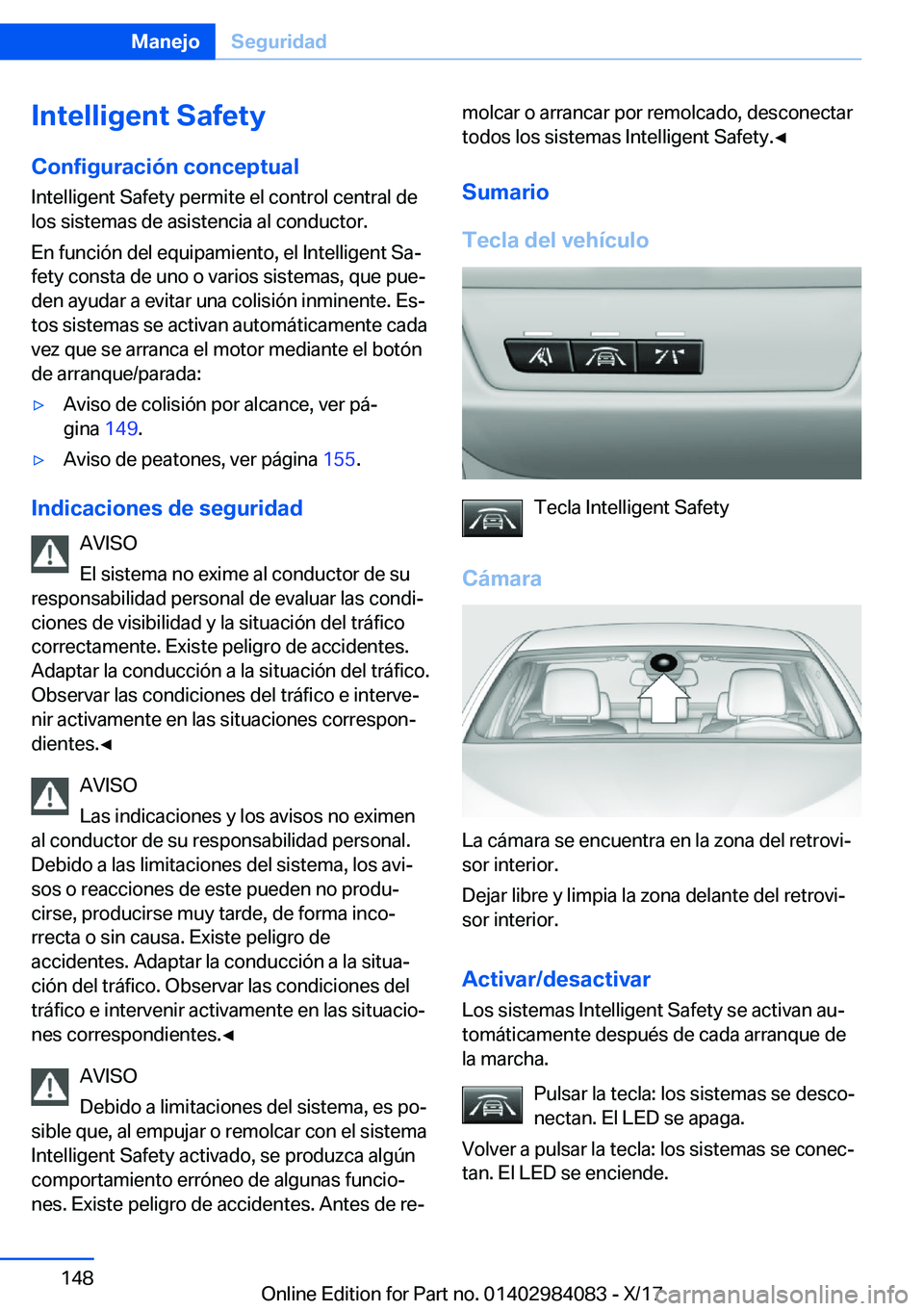 BMW 3 SERIES 2018  Manuales de Empleo (in Spanish) �I�n�t�e�l�l�i�g�e�n�t��S�a�f�e�t�y�C�o�n�f�i�g�u�r�a�c�i�