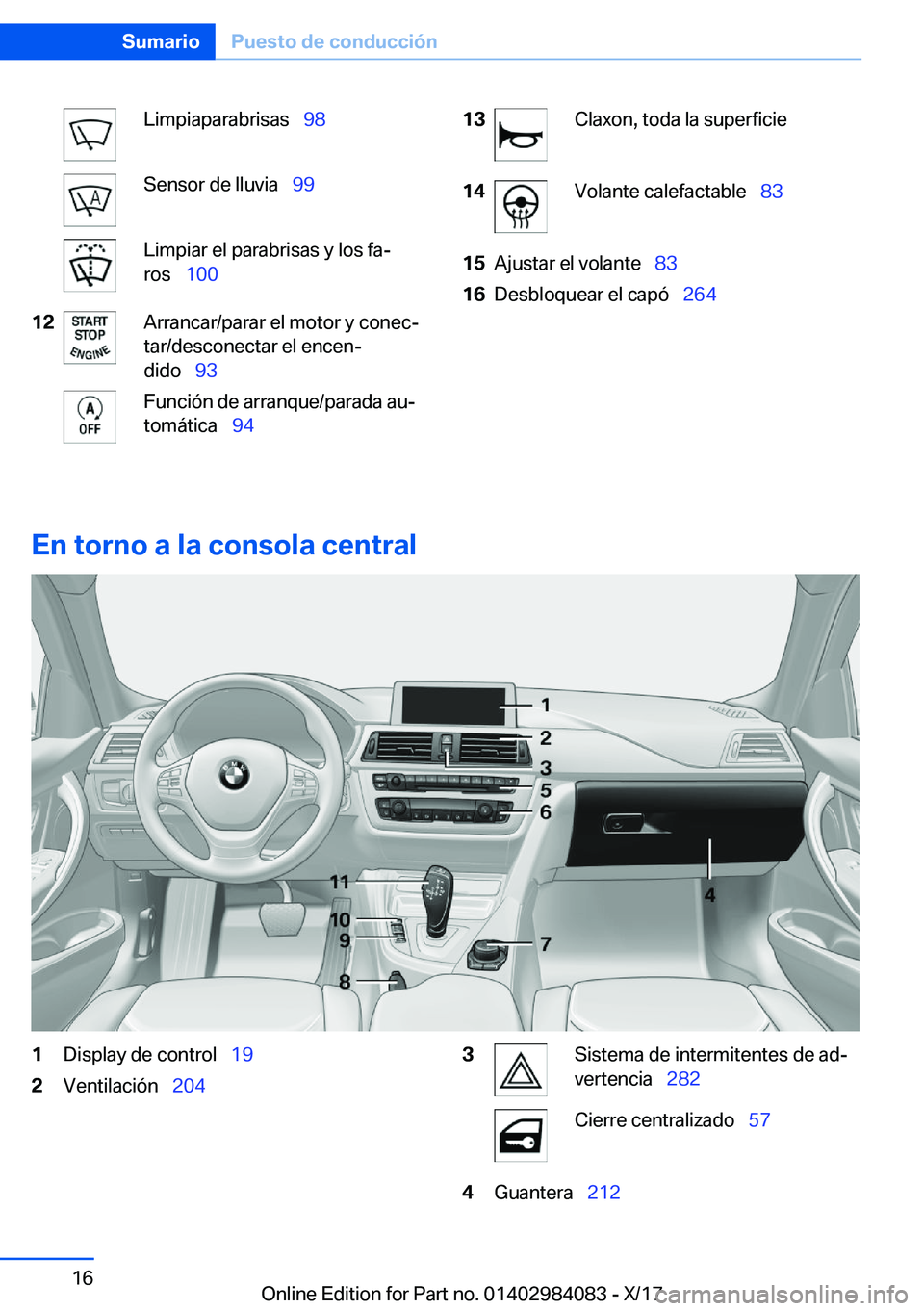 BMW 3 SERIES 2018  Manuales de Empleo (in Spanish) �L�i�m�p�i�a�p�a�r�a�b�r�i�s�a�s\_�9�8�S�e�n�s�o�r� �d�e� �l�l�u�v�i�a\_�9�9�L�i�m�p�i�a�r� �e�l� �p�a�r�a�b�r�i�s�a�s� �y� �l�o�s� �f�aª
�r�o�s\_ �1�0�0�1�2�A�r�r�a�n�c�a�r�/�p�a�r�a�r� �e�l�