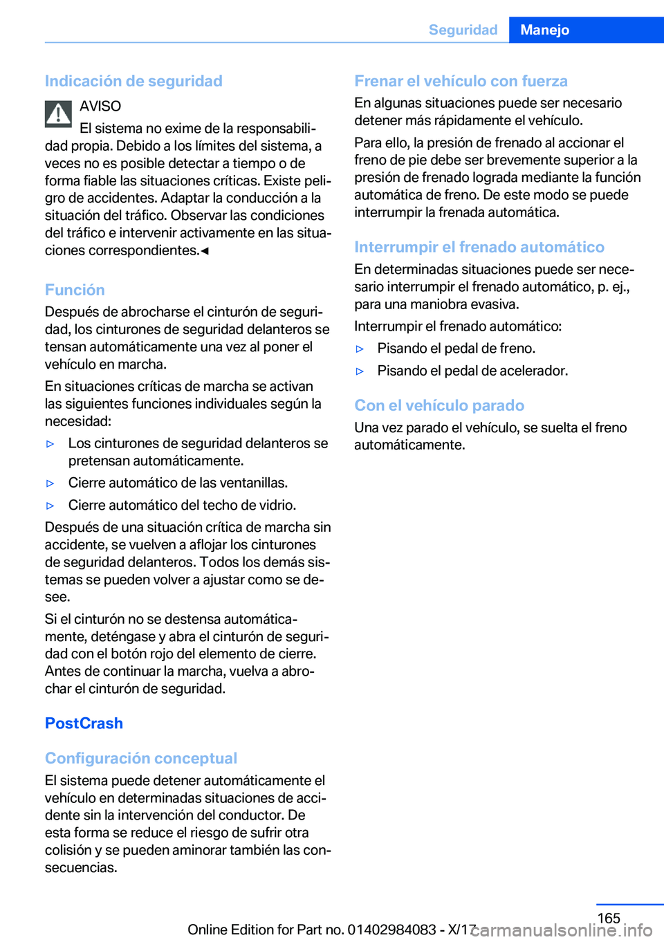 BMW 3 SERIES 2018  Manuales de Empleo (in Spanish) �I�n�d�i�c�a�c�i�