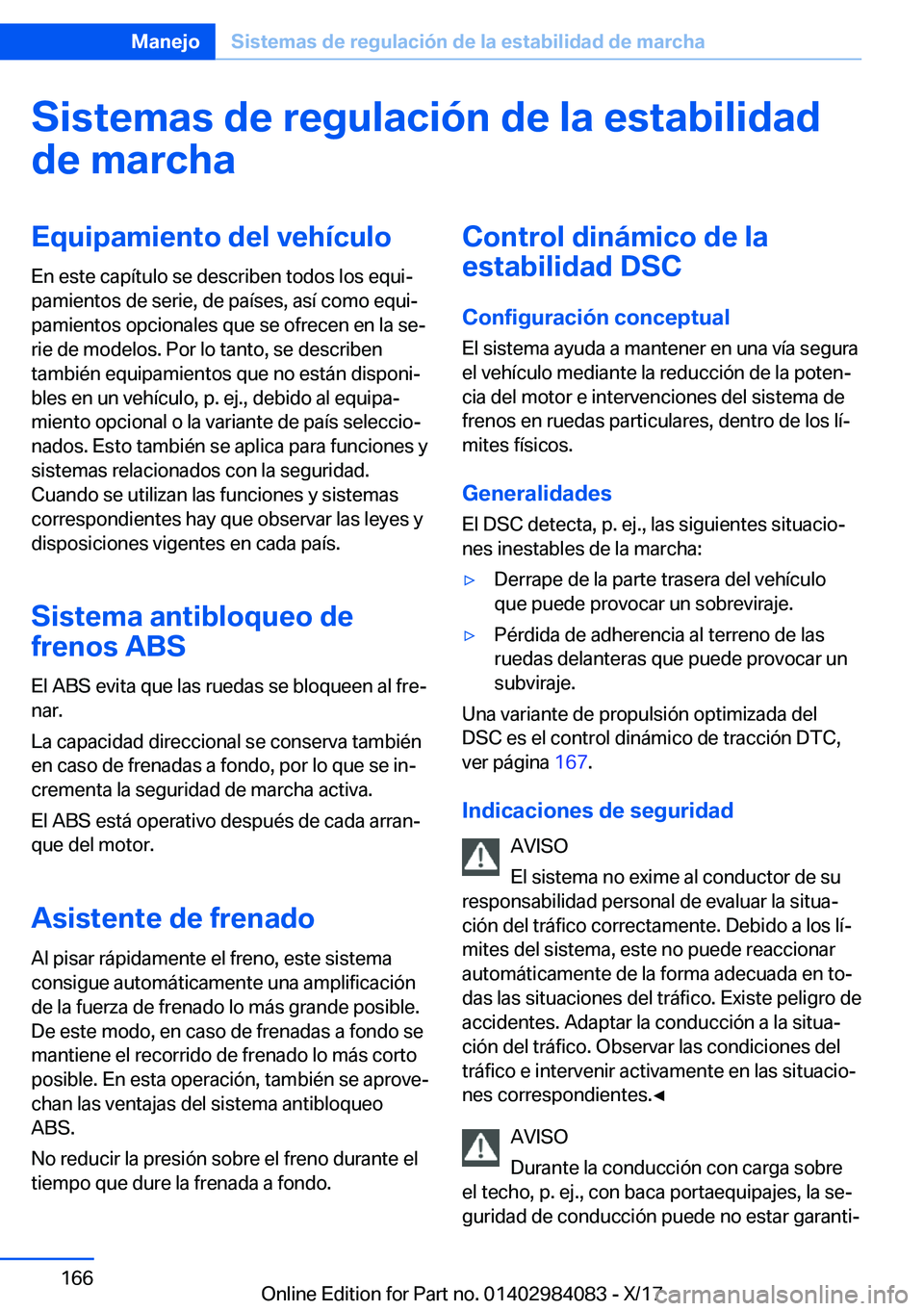BMW 3 SERIES 2018  Manuales de Empleo (in Spanish) �S�i�s�t�e�m�a�s��d�e��r�e�g�u�l�a�c�i�