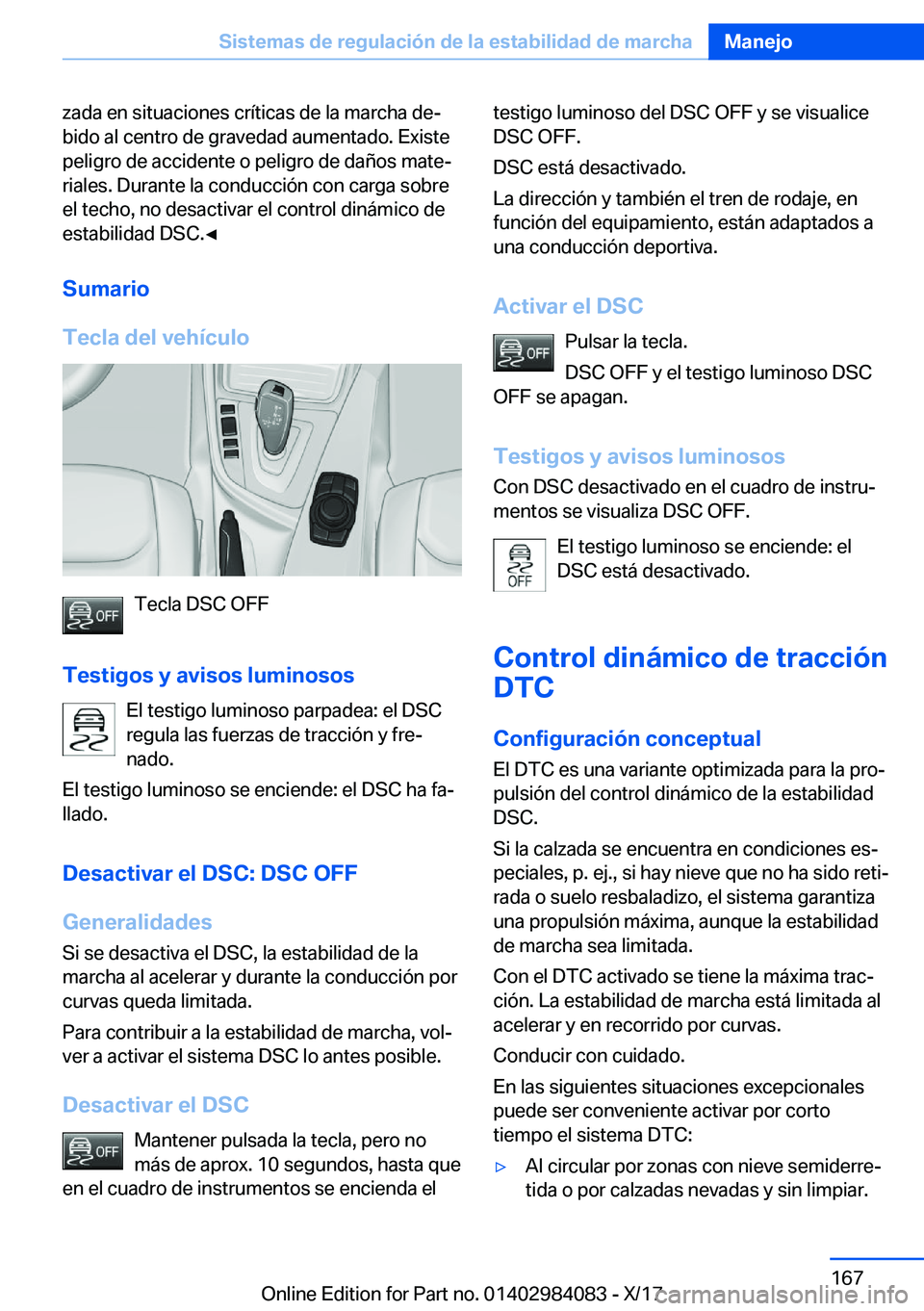 BMW 3 SERIES 2018  Manuales de Empleo (in Spanish) �z�a�d�a� �e�n� �s�i�t�u�a�c�i�o�n�e�s� �c�r�