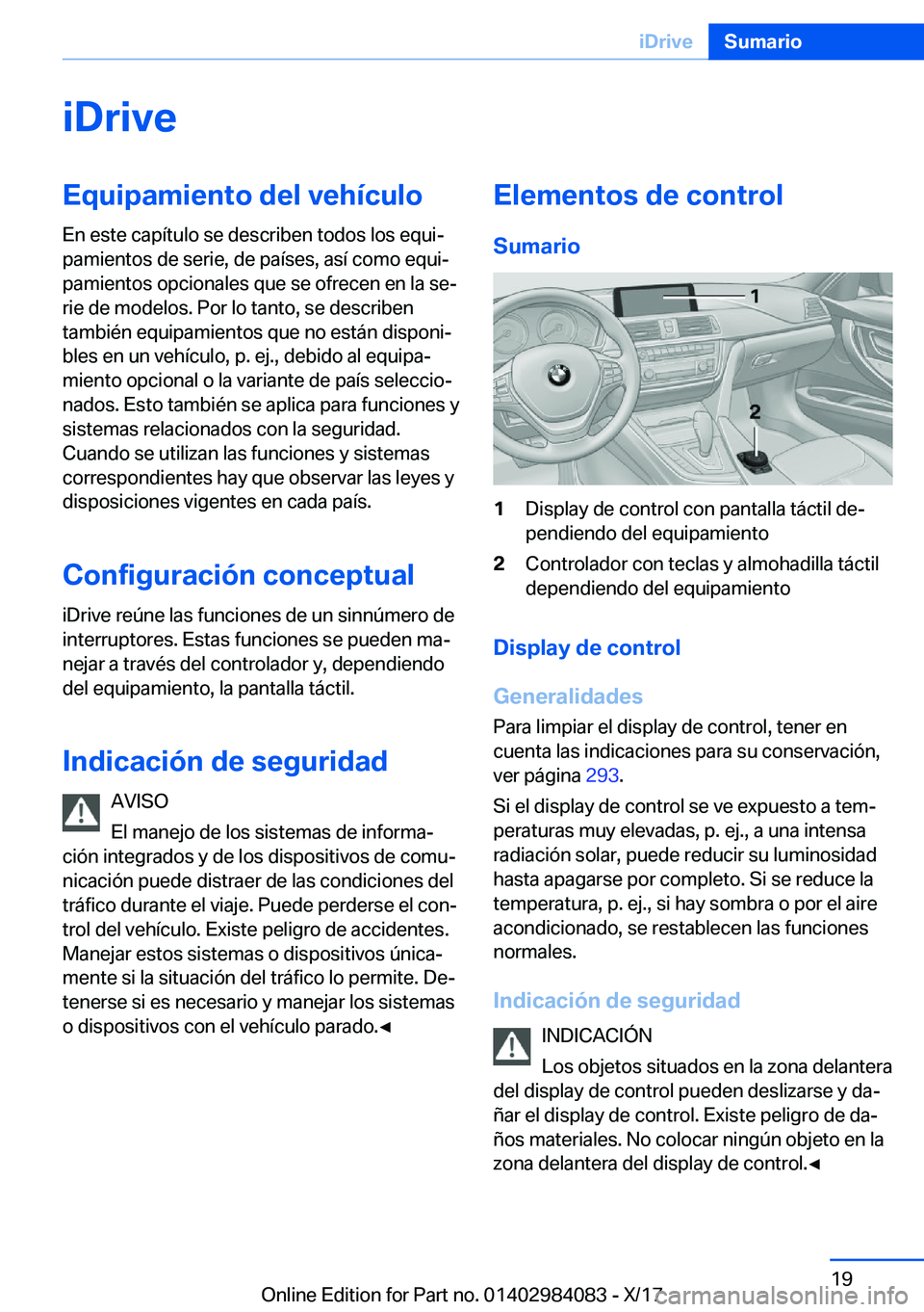 BMW 3 SERIES 2018  Manuales de Empleo (in Spanish) �i�D�r�i�v�e�E�q�u�i�p�a�m�i�e�n�t�o��d�e�l��v�e�h�