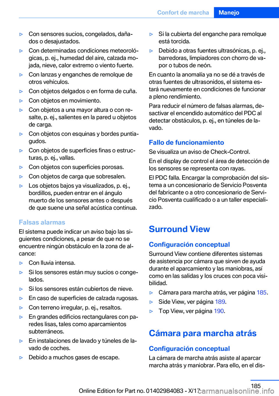 BMW 3 SERIES 2018  Manuales de Empleo (in Spanish) y�C�o�n� �s�e�n�s�o�r�e�s� �s�u�c�i�o�s�,� �c�o�n�g�e�l�a�d�o�s�,� �d�a�