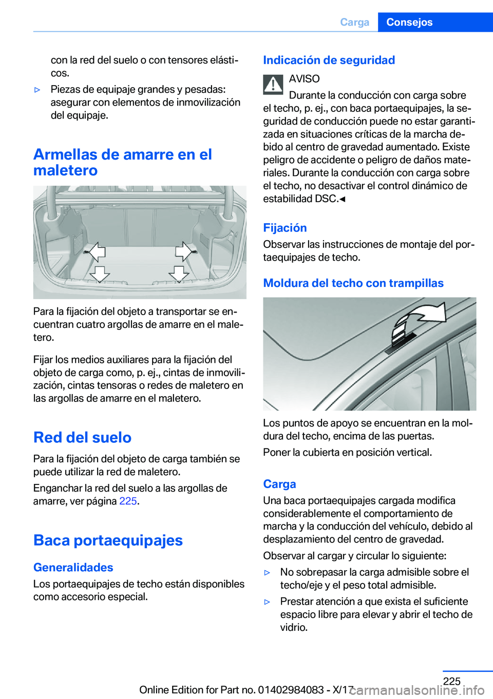 BMW 3 SERIES 2018  Manuales de Empleo (in Spanish) �c�o�n� �l�a� �r�e�d� �d�e�l� �s�u�e�l�o� �o� �c�o�n� �t�e�n�s�o�r�e�s� �e�l�