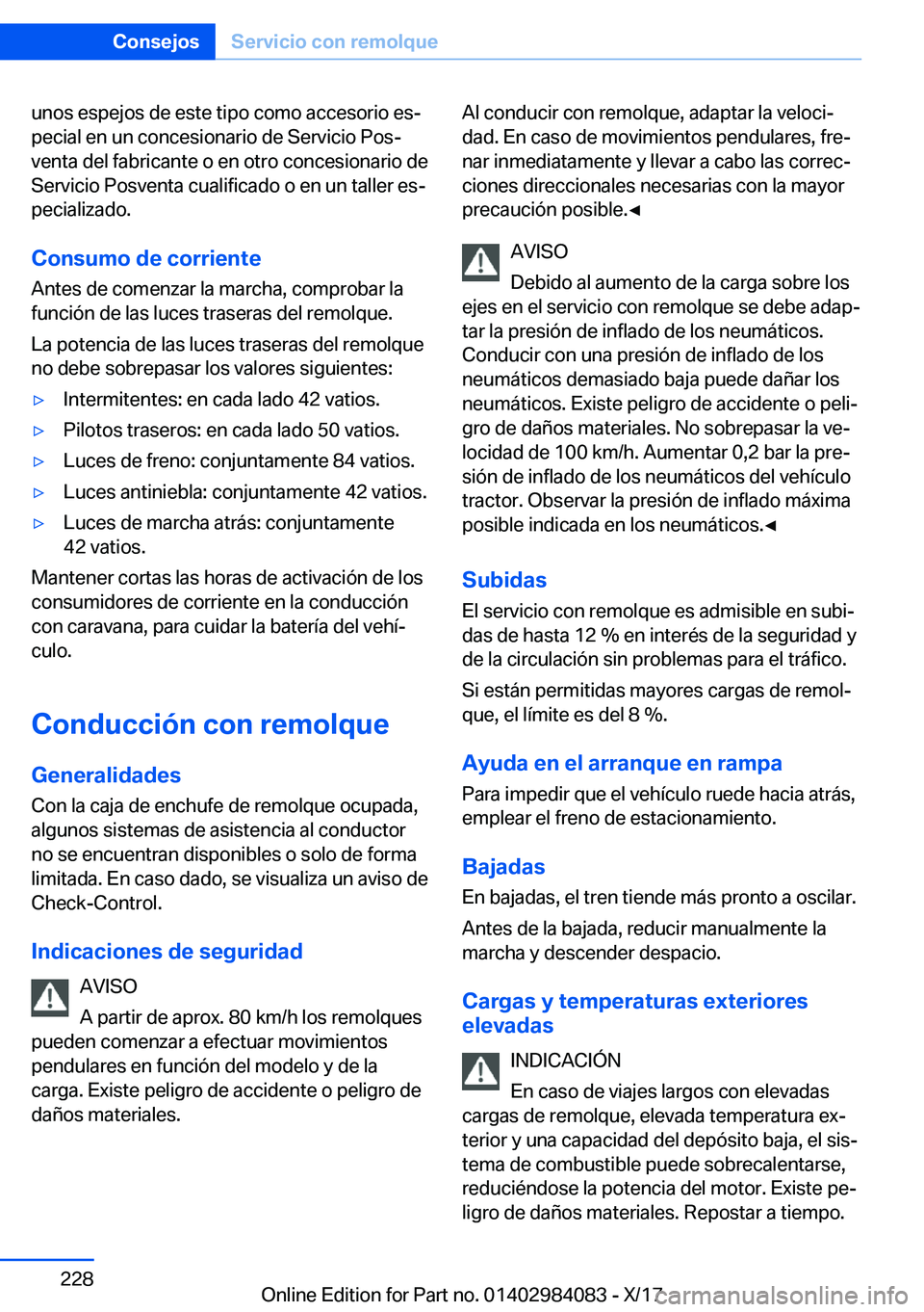 BMW 3 SERIES 2018  Manuales de Empleo (in Spanish) �u�n�o�s� �e�s�p�e�j�o�s� �d�e� �e�s�t�e� �t�i�p�o� �c�o�m�o� �a�c�c�e�s�o�r�i�o� �e�sª
�p�e�c�i�a�l� �e�n� �u�n� �c�o�n�c�e�s�i�o�n�a�r�i�o� �d�e� �S�e�r�v�i�c�i�o� �P�o�sª
�v�e�n�t�a� �d�e�l� �f