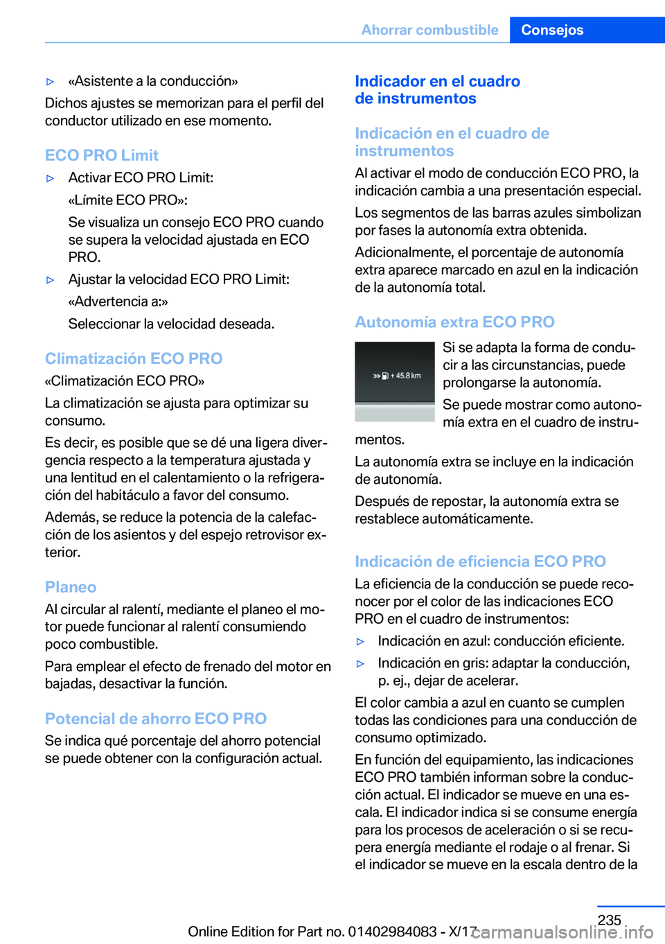 BMW 3 SERIES 2018  Manuales de Empleo (in Spanish) y�«�A�s�i�s�t�e�n�t�e� �a� �l�a� �c�o�n�d�u�c�c�i�