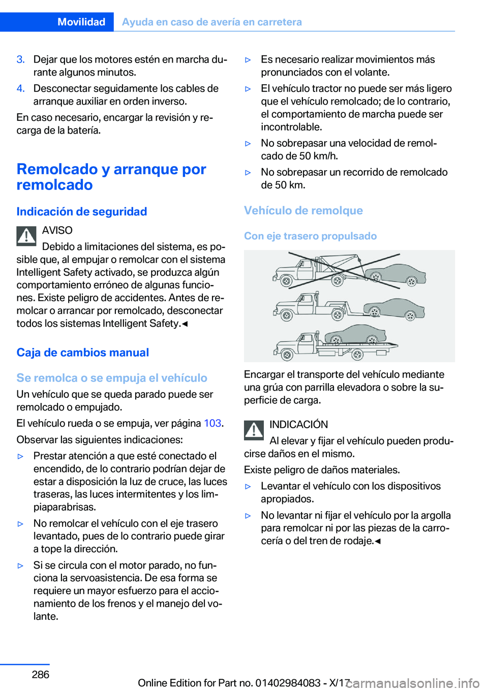 BMW 3 SERIES 2018  Manuales de Empleo (in Spanish) �3�.�D�e�j�a�r� �q�u�e� �l�o�s� �m�o�t�o�r�e�s� �e�s�t�