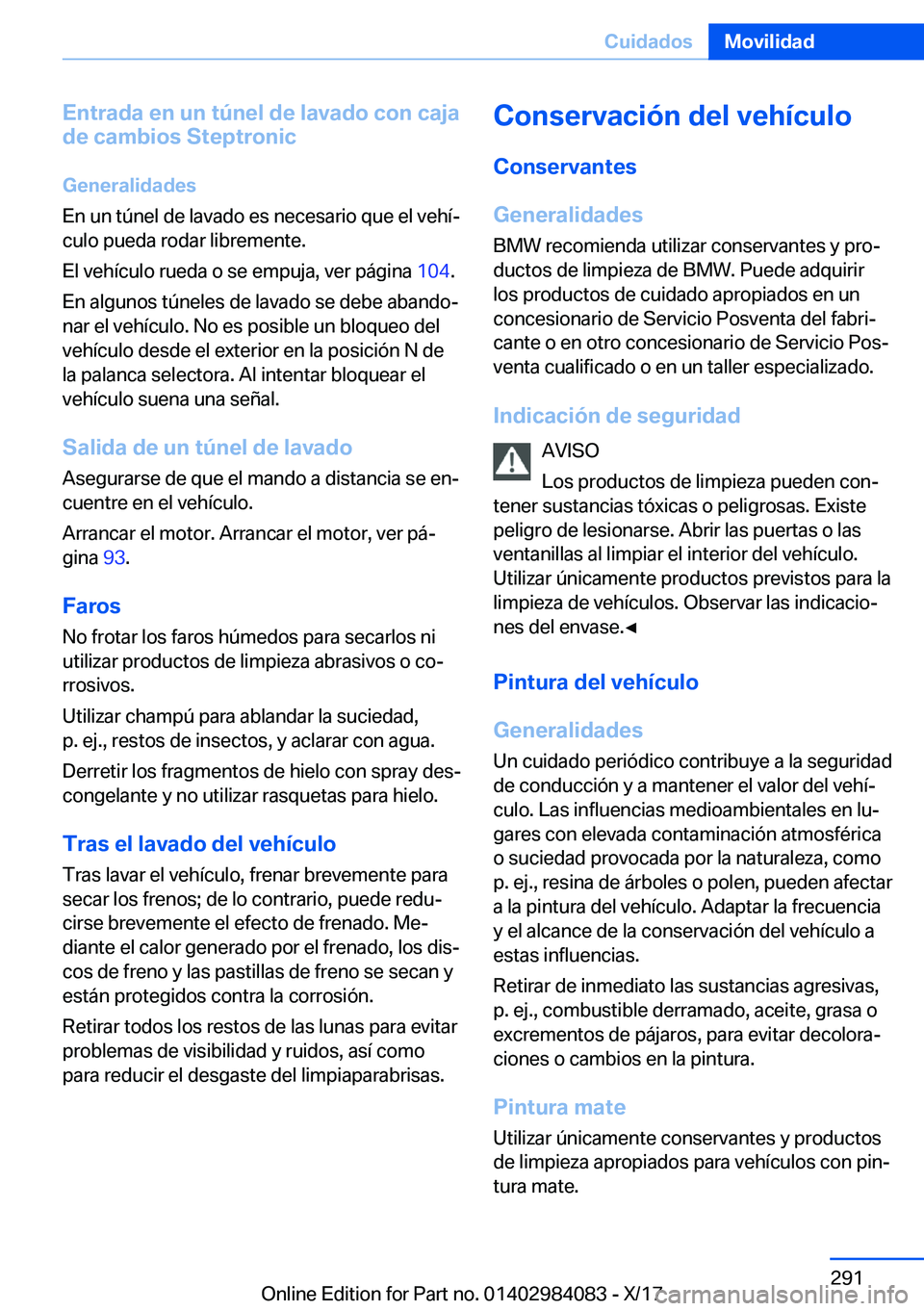 BMW 3 SERIES 2018  Manuales de Empleo (in Spanish) �E�n�t�r�a�d�a��e�n��u�n��t�