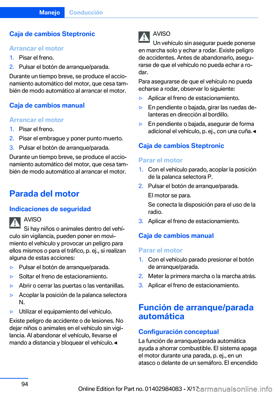 BMW 3 SERIES 2018  Manuales de Empleo (in Spanish) �C�a�j�a��d�e��c�a�m�b�i�o�s��S�t�e�p�t�r�o�n�i�c
�A�r�r�a�n�c�a�r��e�l��m�o�t�o�r�1�.�P�i�s�a�r� �e�l� �f�r�e�n�o�.�2�.�P�u�l�s�a�r� �e�l� �b�o�t�