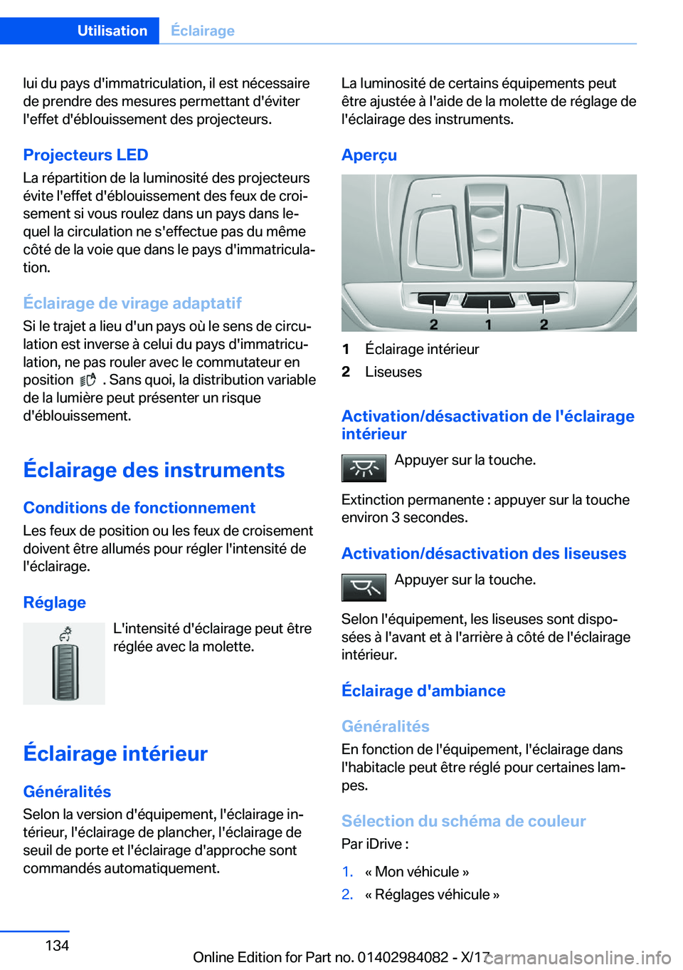 BMW 3 SERIES 2018  Notices Demploi (in French) �l�u�i� �d�u� �p�a�y�s� �d�'�i�m�m�a�t�r�i�c�u�l�a�t�i�o�n�,� �i�l� �e�s�t� �n�é�c�e�s�s�a�i�r�e
�d�e� �p�r�e�n�d�r�e� �d�e�s� �m�e�s�u�r�e�s� �p�e�r�m�e�t�t�a�n�t� �d�'�é�v�i�t�e�r
�l�'