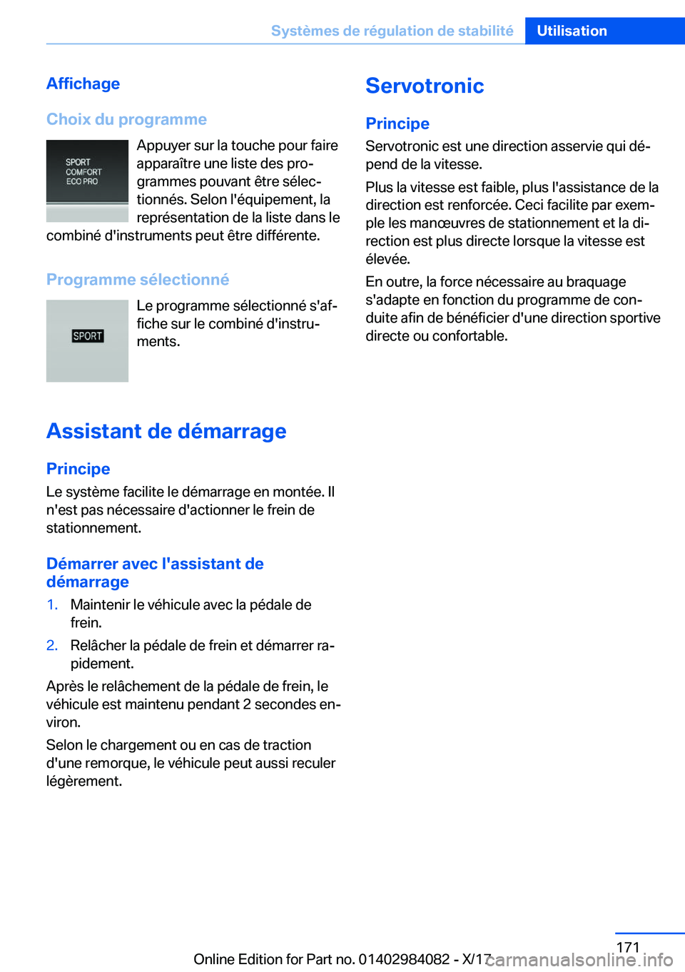 BMW 3 SERIES 2018  Notices Demploi (in French) �A�f�f�i�c�h�a�g�e
�C�h�o�i�x��d�u��p�r�o�g�r�a�m�m�e �A�p�p�u�y�e�r� �s�u�r� �l�a� �t�o�u�c�h�e� �p�o�u�r� �f�a�i�r�e
�a�p�p�a�r�a�î�t�r�e� �u�n�e� �l�i�s�t�e� �d�e�s� �p�r�oj
�g�r�a�m�m�e�s� �p�