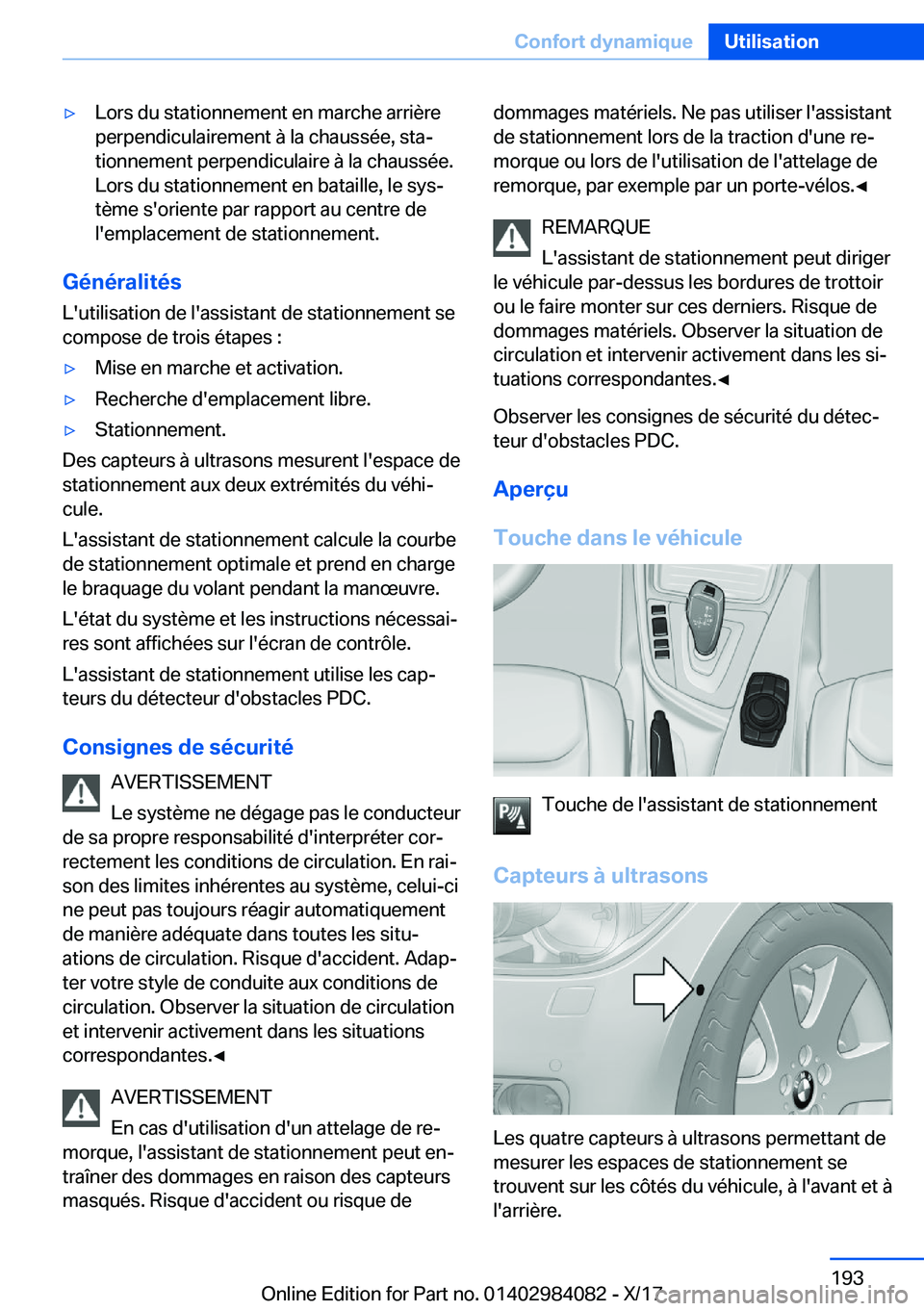 BMW 3 SERIES 2018  Notices Demploi (in French) 'y�L�o�r�s� �d�u� �s�t�a�t�i�o�n�n�e�m�e�n�t� �e�n� �m�a�r�c�h�e� �a�r�r�i�è�r�e
�p�e�r�p�e�n�d�i�c�u�l�a�i�r�e�m�e�n�t� �