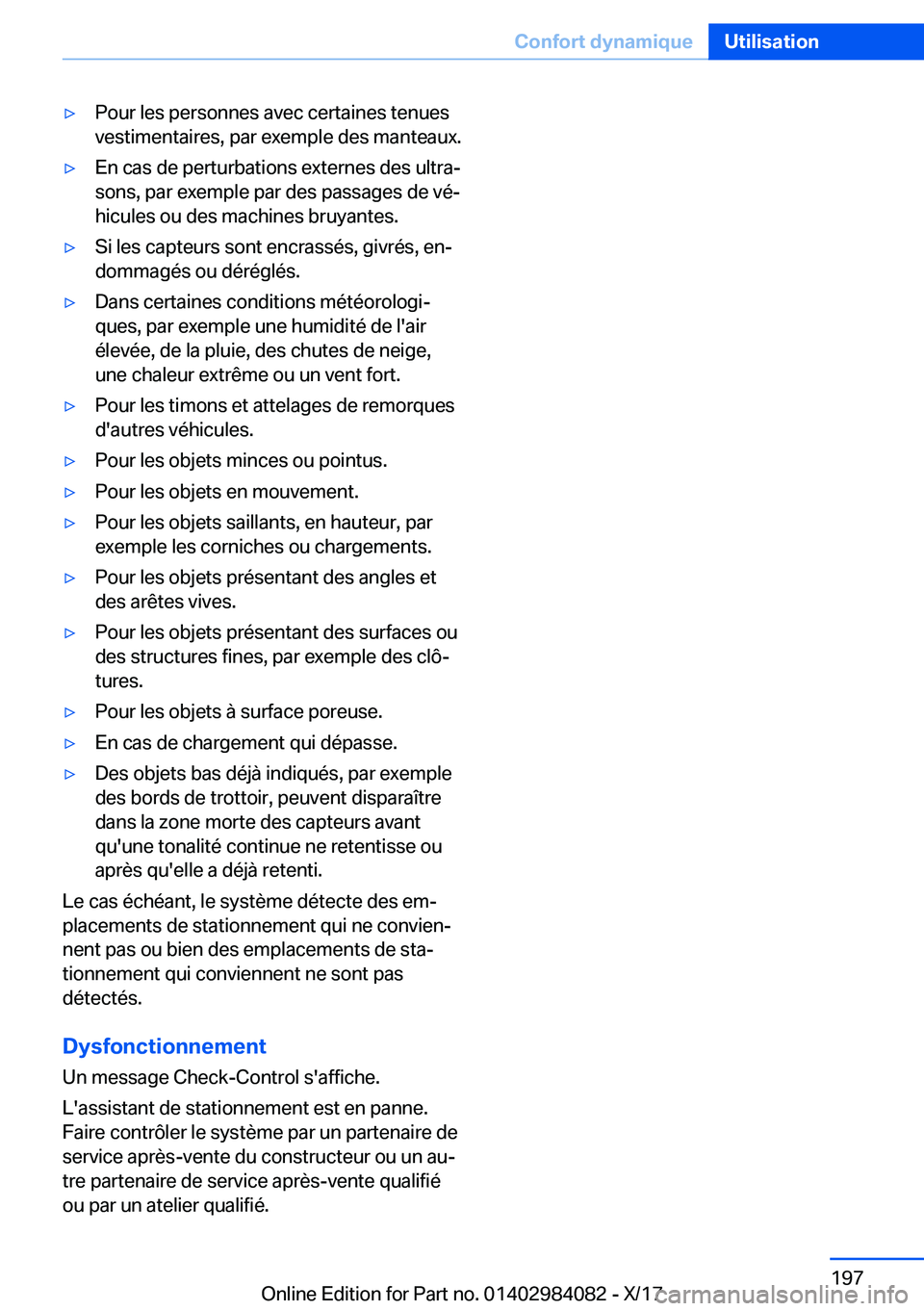 BMW 3 SERIES 2018  Notices Demploi (in French) 'y�P�o�u�r� �l�e�s� �p�e�r�s�o�n�n�e�s� �a�v�e�c� �c�e�r�t�a�i�n�e�s� �t�e�n�u�e�s
�v�e�s�t�i�m�e�n�t�a�i�r�e�s�,� �p�a�r� �e�x�e�m�p�l�e� �d�e�s� �m�a�n�t�e�a�u�x�.'y�E�n� �c�a�s� �d�e� �p�e�