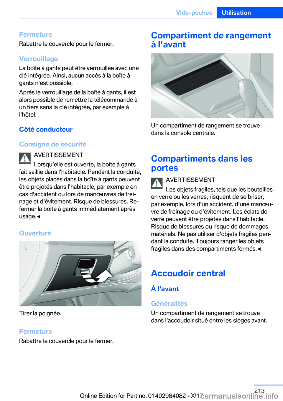 BMW 3 SERIES 2018  Notices Demploi (in French) �F�e�r�m�e�t�u�r�e
�R�a�b�a�t�t�r�e� �l�e� �c�o�u�v�e�r�c�l�e� �p�o�u�r� �l�e� �f�e�r�m�e�r�.
�V�e�r�r�o�u�i�l�l�a�g�e �L�a� �b�o�î�t�e� �