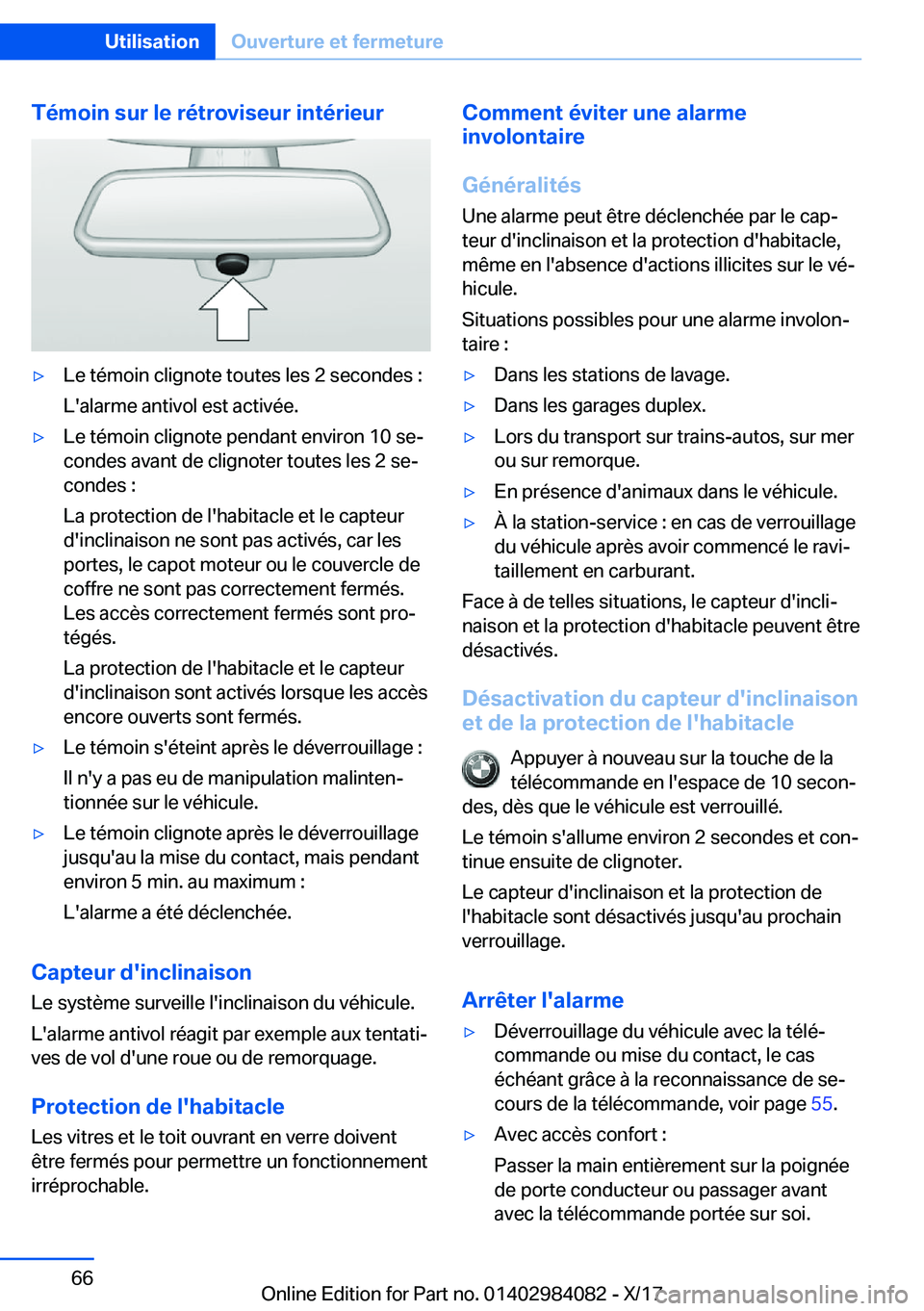 BMW 3 SERIES 2018  Notices Demploi (in French) �T�é�m�o�i�n��s�u�r��l�e��r�é�t�r�o�v�i�s�e�u�r��i�n�t�é�r�i�e�u�r'y�L�e� �t�é�m�o�i�n� �c�l�i�g�n�o�t�e� �t�o�u�t�e�s� �l�e�s� �2� �s�e�c�o�n�d�e�s� �:�L�'�a�l�a�r�m�e� �a�n�t�i�v�o�l