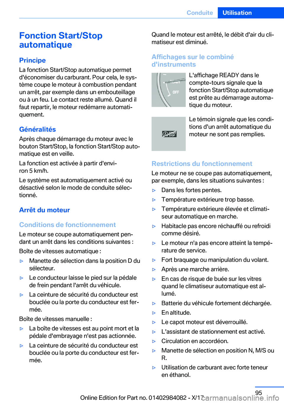 BMW 3 SERIES 2018  Notices Demploi (in French) �F�o�n�c�t�i�o�n��S�t�a�r�t�/�S�t�o�p
�a�u�t�o�m�a�t�i�q�u�e
�P�r�i�n�c�i�p�e �L�a� �f�o�n�c�t�i�o�n� �S�t�a�r�t�/�S�t�o�p� �a�u�t�o�m�a�t�i�q�u�e� �p�e�r�m�e�t�d�'�é�c�o�n�o�m�i�s�e�r� �d�u� �c
