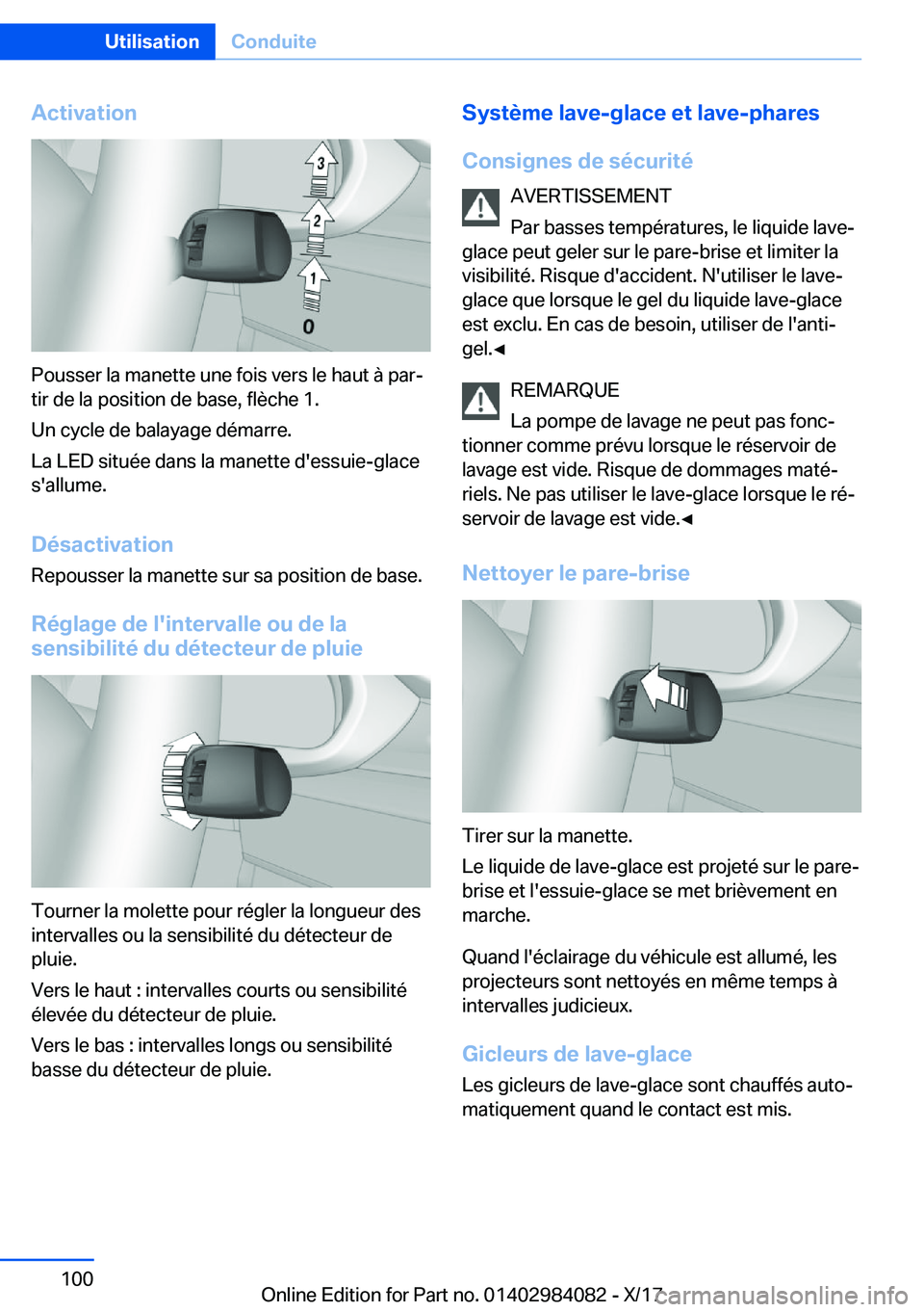 BMW 3 SERIES 2018  Notices Demploi (in French) �A�c�t�i�v�a�t�i�o�n
�P�o�u�s�s�e�r� �l�a� �m�a�n�e�t�t�e� �u�n�e� �f�o�i�s� �v�e�r�s� �l�e� �h�a�u�t� �