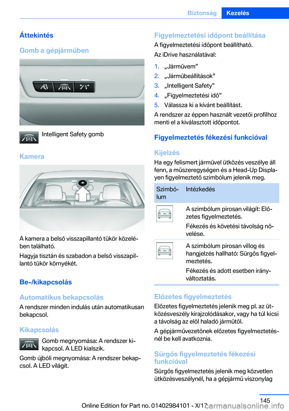 BMW 3 SERIES 2018  Kezelési útmutató (in Hungarian) �