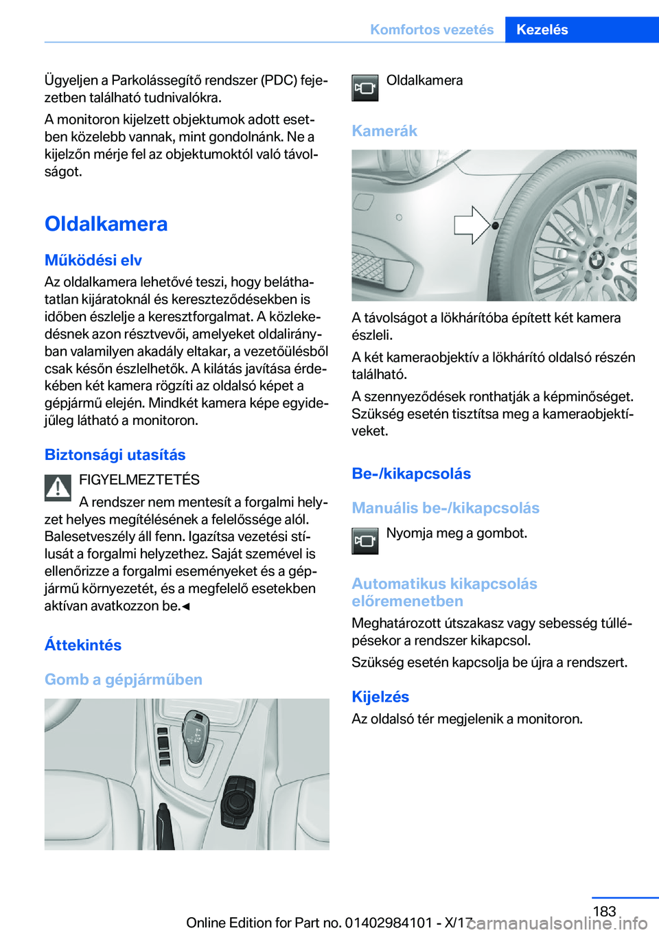 BMW 3 SERIES 2018  Kezelési útmutató (in Hungarian) �