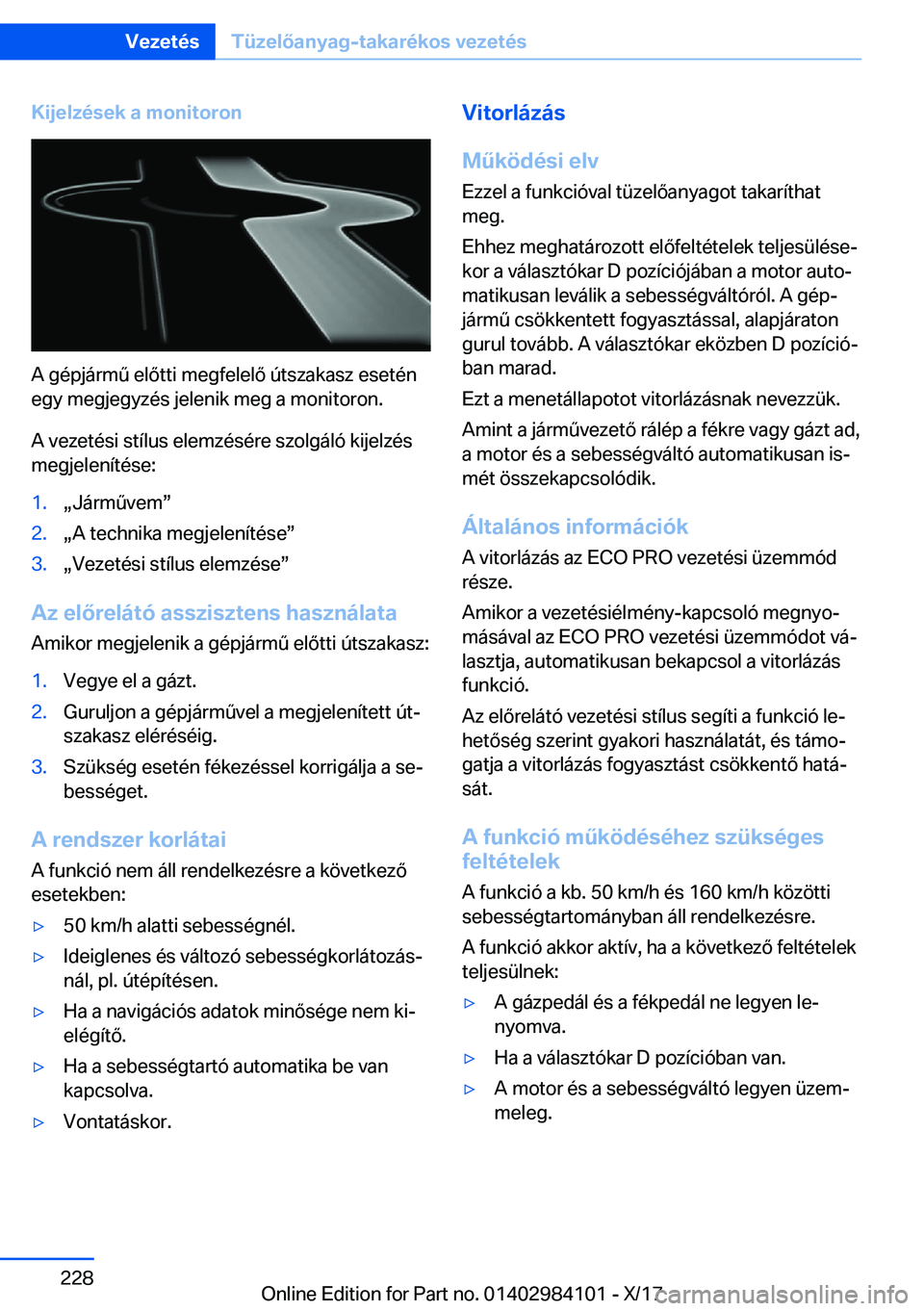 BMW 3 SERIES 2018  Kezelési útmutató (in Hungarian) �K�i�j�e�l�z�