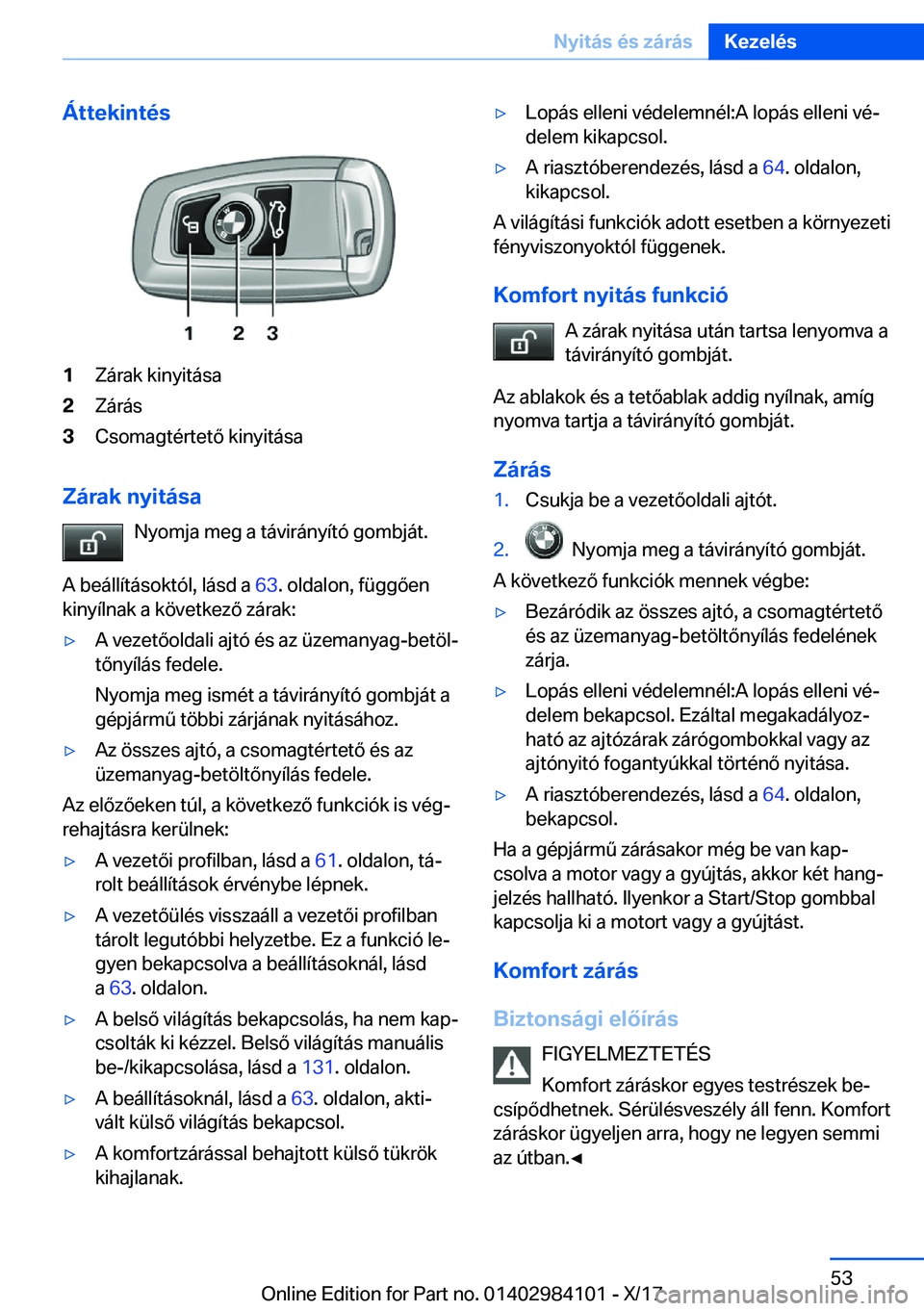 BMW 3 SERIES 2018  Kezelési útmutató (in Hungarian) �