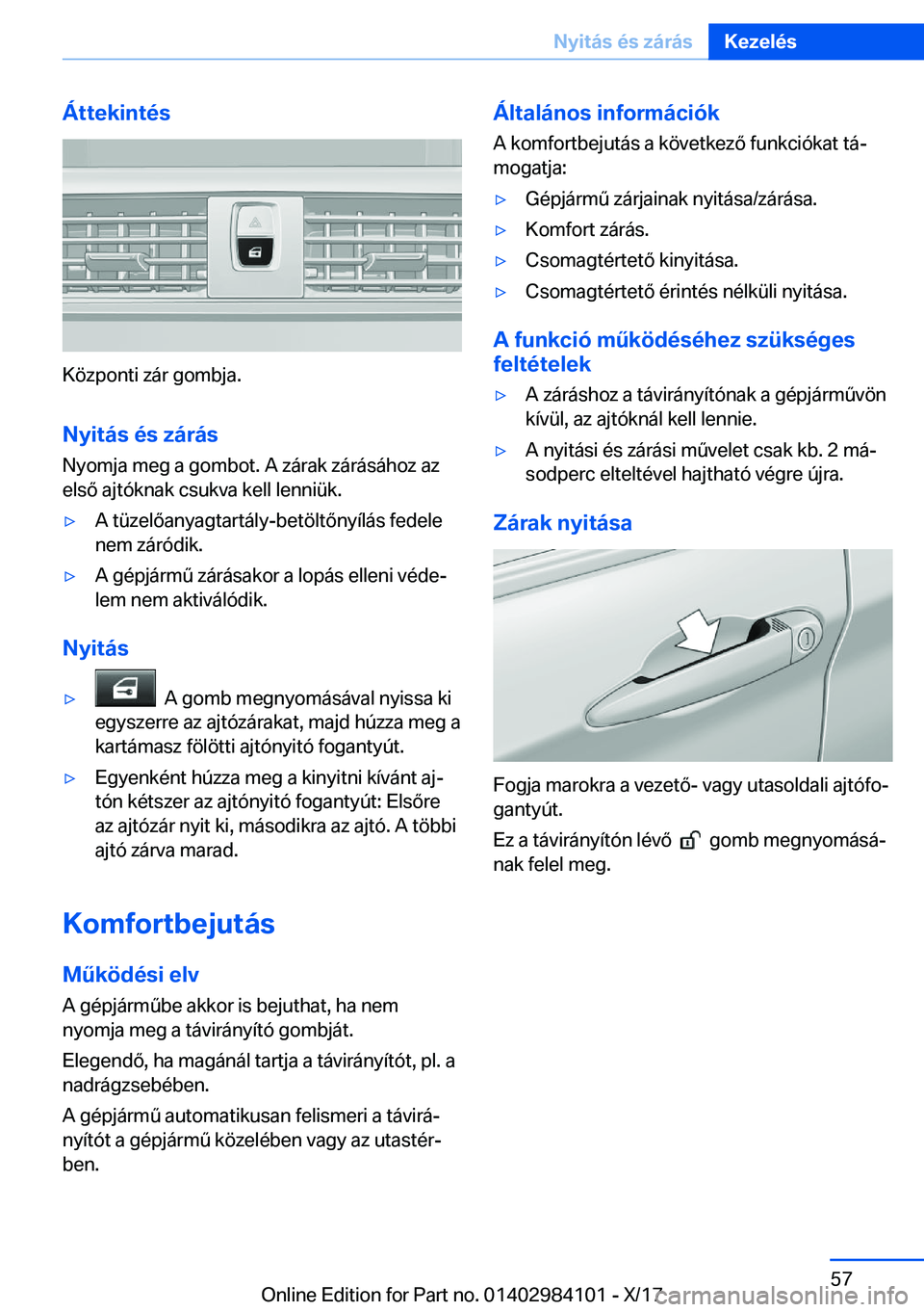 BMW 3 SERIES 2018  Kezelési útmutató (in Hungarian) �