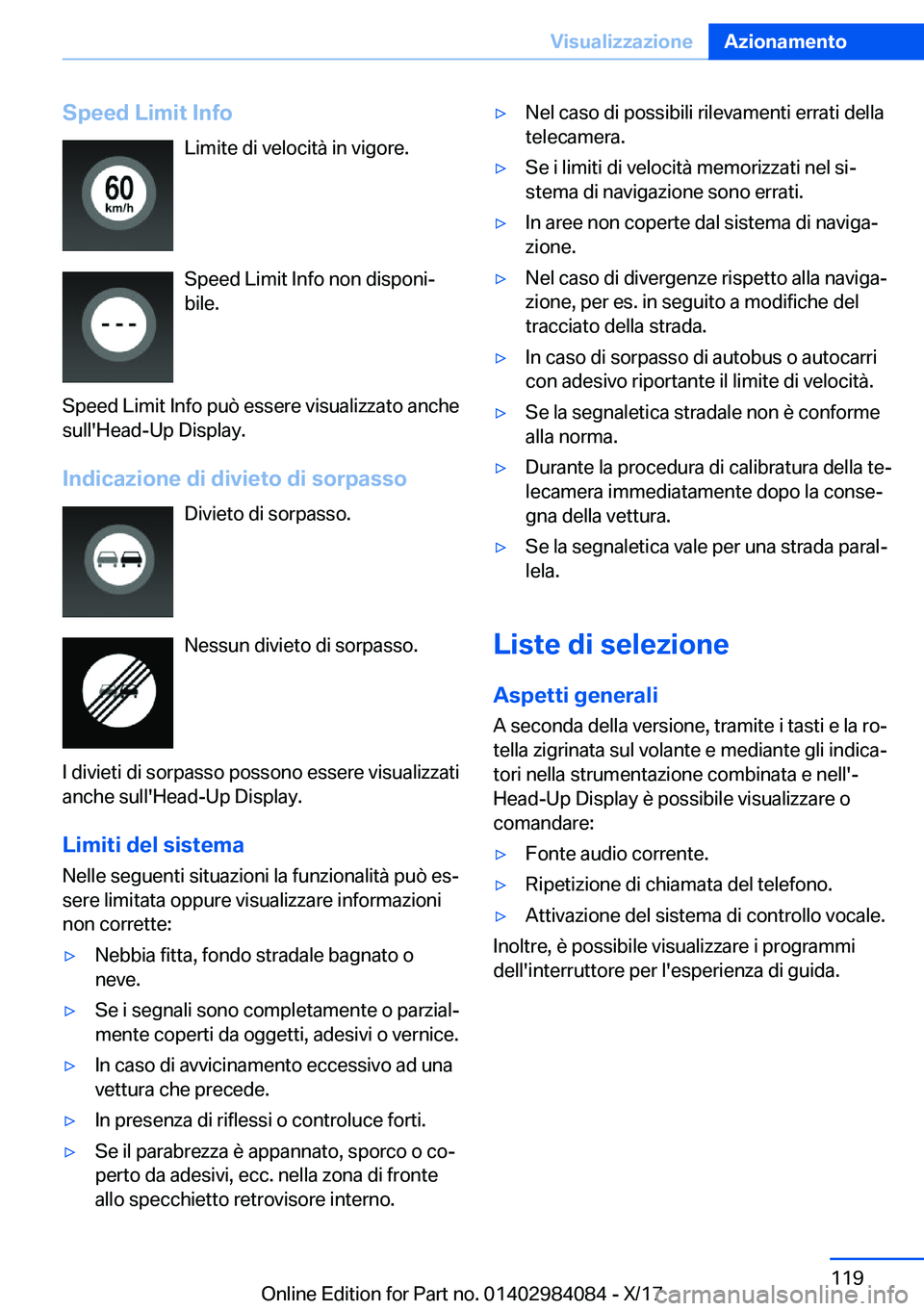 BMW 3 SERIES 2018  Libretti Di Uso E manutenzione (in Italian) �S�p�e�e�d��L�i�m�i�t��I�n�f�o�L�i�m�i�t�e� �d�i� �v�e�l�o�c�i�t�