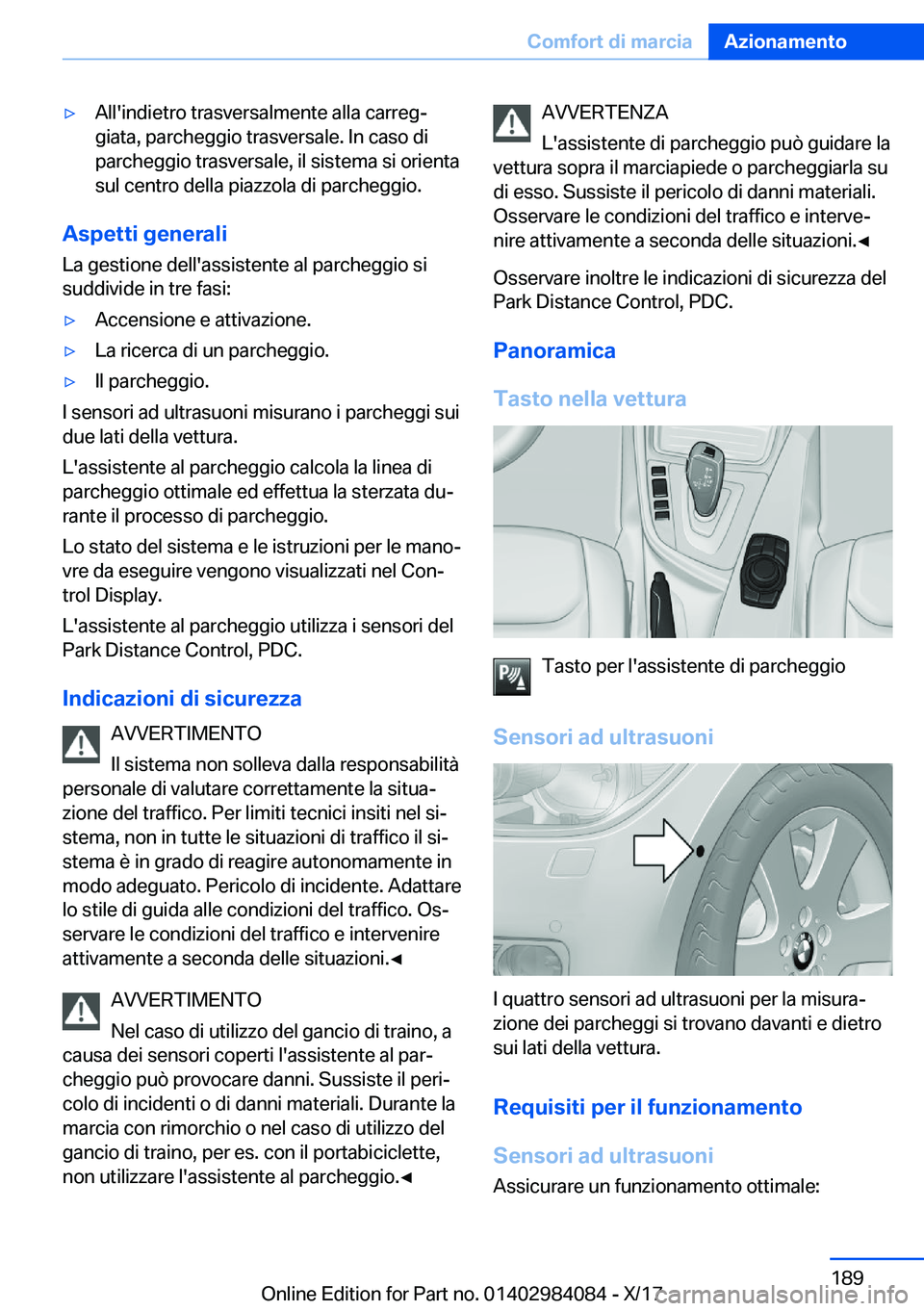 BMW 3 SERIES 2018  Libretti Di Uso E manutenzione (in Italian) 'y�A�l�l�'�i�n�d�i�e�t�r�o� �t�r�a�s�v�e�r�s�a�l�m�e�n�t�e� �a�l�l�a� �c�a�r�r�e�gª
�g�i�a�t�a�,� �p�a�r�c�h�e�g�g�i�o� �t�r�a�s�v�e�r�s�a�l�e�.� �I�n� �c�a�s�o� �d�i
�p�a�r�c�h�e�g�g�i�o� �