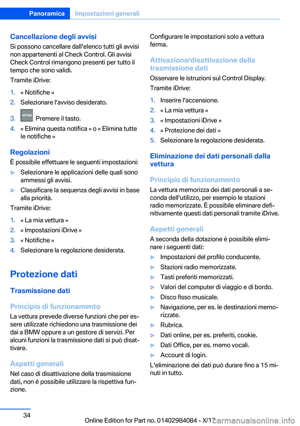 BMW 3 SERIES 2018  Libretti Di Uso E manutenzione (in Italian) �C�a�n�c�e�l�l�a�z�i�o�n�e��d�e�g�l�i��a�v�v�i�s�i
�S�i� �p�o�s�s�o�n�o� �c�a�n�c�e�l�l�a�r�e� �d�a�l�l�'�e�l�e�n�c�o� �t�u�t�t�i� �g�l�i� �a�v�v�i�s�i
�n�o�n� �a�p�p�a�r�t�e�n�e�n�t�i� �a�l� �C