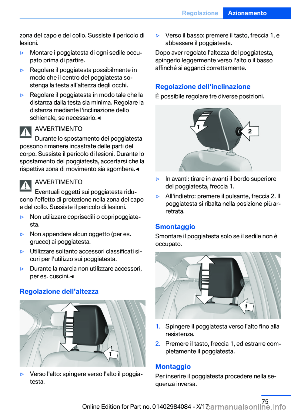 BMW 3 SERIES 2018  Libretti Di Uso E manutenzione (in Italian) �z�o�n�a� �d�e�l� �c�a�p�o� �e� �d�e�l� �c�o�l�l�o�.� �S�u�s�s�i�s�t�e� �i�l� �p�e�r�i�c�o�l�o� �d�i�l�e�s�i�o�n�i�.'y�M�o�n�t�a�r�e� �i� �p�o�g�g�i�a�t�e�s�t�a� �d�i� �o�g�n�i� �s�e�d�i�l�e� �o�c