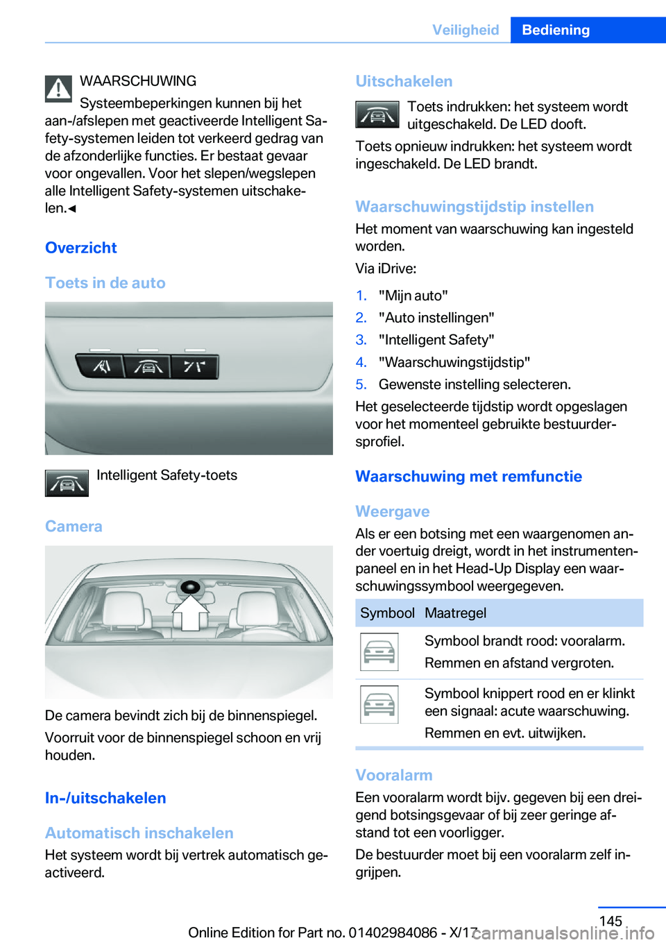 BMW 3 SERIES 2018  Instructieboekjes (in Dutch) �W�A�A�R�S�C�H�U�W�I�N�G
�S�y�s�t�e�e�m�b�e�p�e�r�k�i�n�g�e�n� �k�u�n�n�e�n� �b�i�j� �h�e�t
�a�a�n�-�/�a�f�s�l�e�p�e�n� �m�e�t� �g�e�a�c�t�i�v�e�e�r�d�e� �I�n�t�e�l�l�i�g�e�n�t� �S�aj
�f�e�t�y�-�s�y�
