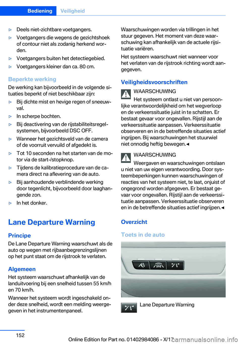 BMW 3 SERIES 2018  Instructieboekjes (in Dutch) 'y�D�e�e�l�s� �n�i�e�t�-�z�i�c�h�t�b�a�r�e� �v�o�e�t�g�a�n�g�e�r�s�.'y�V�o�e�t�g�a�n�g�e�r�s� �d�i�e� �w�e�g�e�n�s� �d�e� �g�e�z�i�c�h�t�s�h�o�e�k
�o�f� �c�o�n�t�o�u�r� �n�i�e�t� �a�l�s� �z�o�