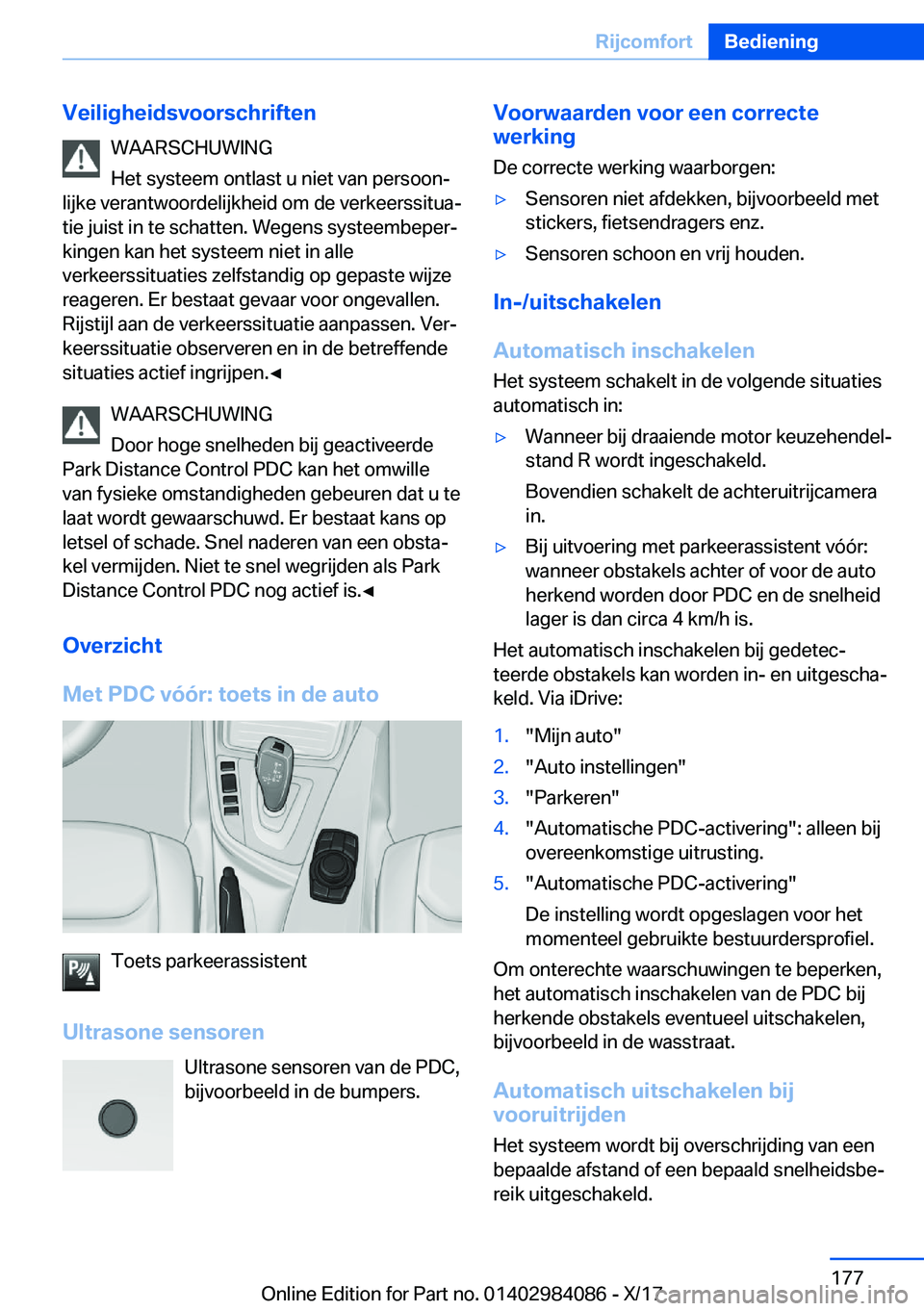 BMW 3 SERIES 2018  Instructieboekjes (in Dutch) �V�e�i�l�i�g�h�e�i�d�s�v�o�o�r�s�c�h�r�i�f�t�e�n�W�A�A�R�S�C�H�U�W�I�N�G
�H�e�t� �s�y�s�t�e�e�m� �o�n�t�l�a�s�t� �u� �n�i�e�t� �v�a�n� �p�e�r�s�o�o�nj
�l�i�j�k�e� �v�e�r�a�n�t�w�o�o�r�d�e�l�i�j�k�h�e