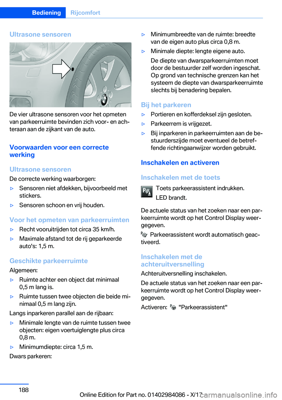BMW 3 SERIES 2018  Instructieboekjes (in Dutch) �U�l�t�r�a�s�o�n�e��s�e�n�s�o�r�e�n
�D�e� �v�i�e�r� �u�l�t�r�a�s�o�n�e� �s�e�n�s�o�r�e�n� �v�o�o�r� �h�e�t� �o�p�m�e�t�e�n�v�a�n� �p�a�r�k�e�e�r�r�u�i�m�t�e� �b�e�v�i�n�d�e�n� �z�i�c�h� �v�o�o�r�-� �