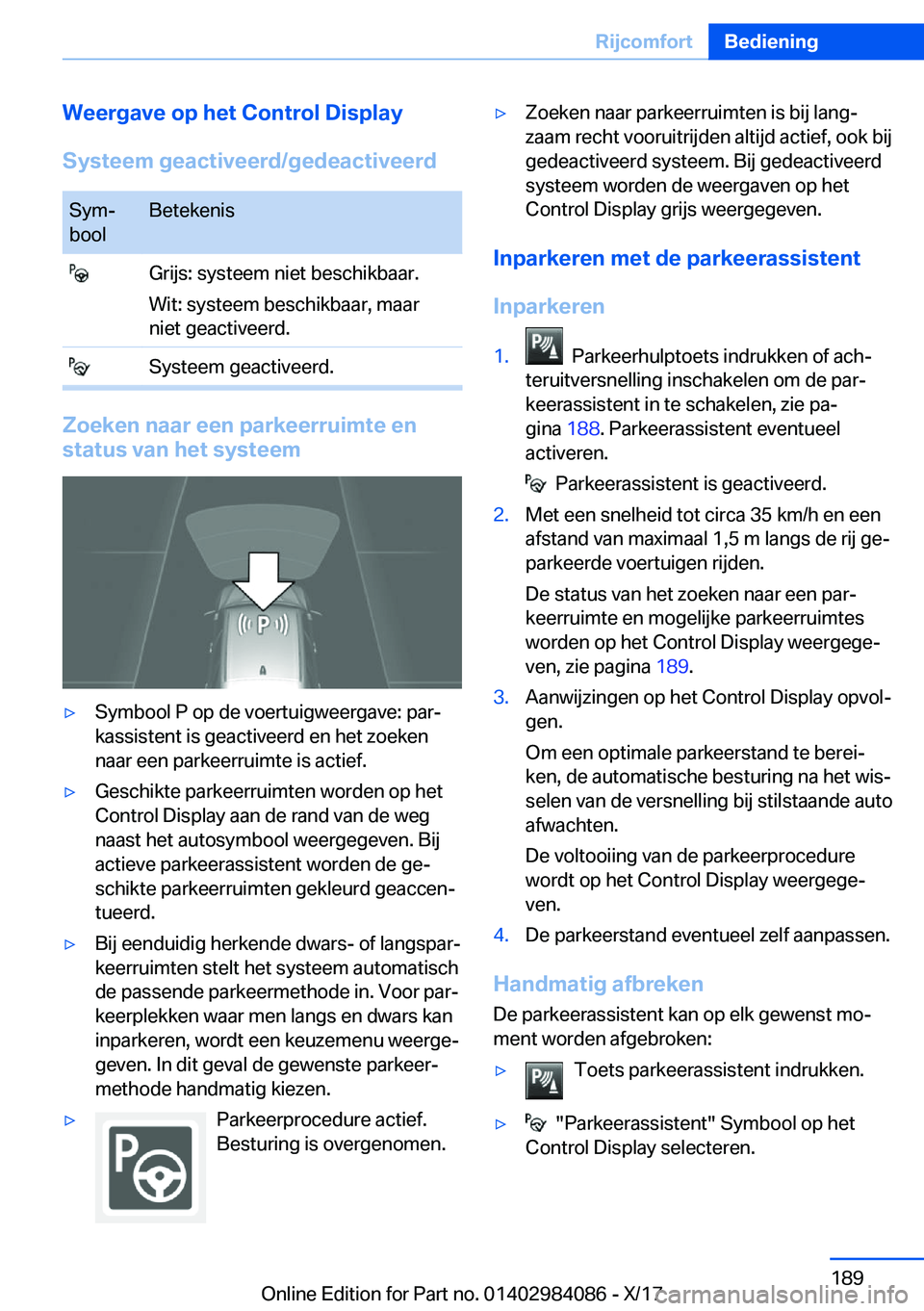 BMW 3 SERIES 2018  Instructieboekjes (in Dutch) �W�e�e�r�g�a�v�e��o�p��h�e�t��C�o�n�t�r�o�l��D�i�s�p�l�a�y
�S�y�s�t�e�e�m��g�e�a�c�t�i�v�e�e�r�d�/�g�e�d�e�a�c�t�i�v�e�e�r�d�S�y�mj
�b�o�o�l�B�e�t�e�k�e�n�i�s� �G�r�i�j�s�:� �s�y�s�t�e�e�m� �n�i