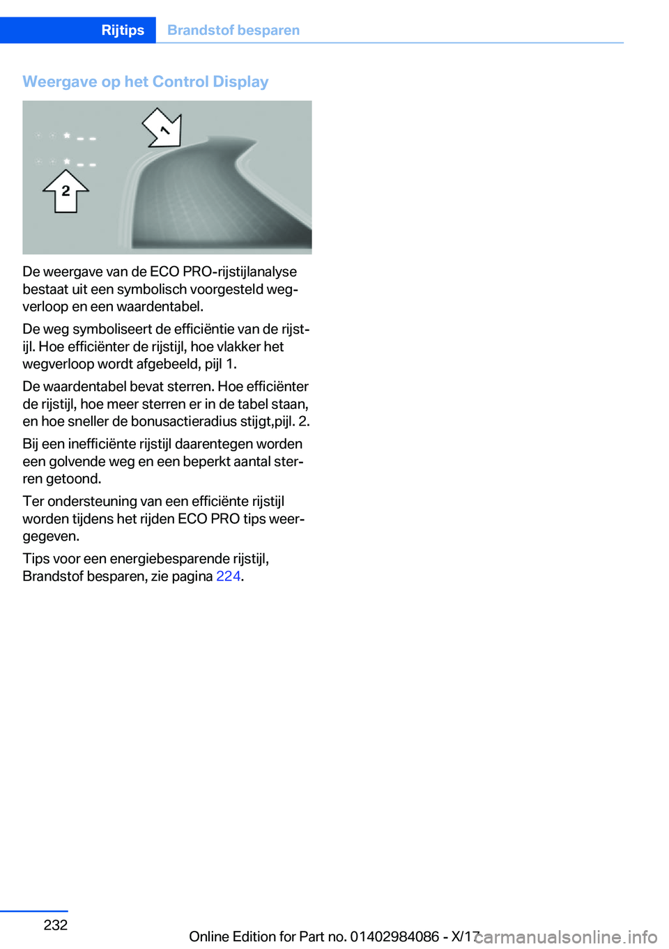 BMW 3 SERIES 2018  Instructieboekjes (in Dutch) �W�e�e�r�g�a�v�e��o�p��h�e�t��C�o�n�t�r�o�l��D�i�s�p�l�a�y
�D�e� �w�e�e�r�g�a�v�e� �v�a�n� �d�e� �E�C�O� �P�R�O�-�r�i�j�s�t�i�j�l�a�n�a�l�y�s�e
�b�e�s�t�a�a�t� �u�i�t� �e�e�n� �s�y�m�b�o�l�i�s�c�h