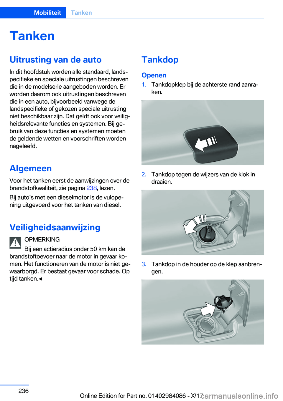 BMW 3 SERIES 2018  Instructieboekjes (in Dutch) �T�a�n�k�e�n�U�i�t�r�u�s�t�i�n�g��v�a�n��d�e��a�u�t�o�I�n� �d�i�t� �h�o�o�f�d�s�t�u�k� �w�o�r�d�e�n� �a�l�l�e� �s�t�a�n�d�a�a�r�d�,� �l�a�n�d�sj
�p�e�c�i�f�i�e�k�e� �e�n� �s�p�e�c�i�a�l�e� �u�i�t�