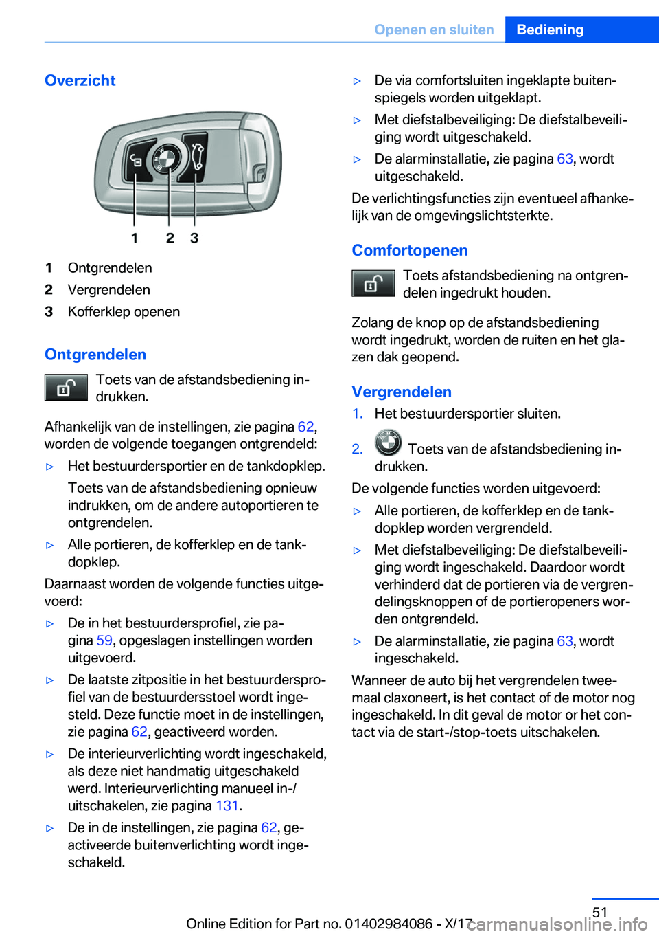 BMW 3 SERIES 2018  Instructieboekjes (in Dutch) �O�v�e�r�z�i�c�h�t�1�O�n�t�g�r�e�n�d�e�l�e�n�2�V�e�r�g�r�e�n�d�e�l�e�n�3�K�o�f�f�e�r�k�l�e�p� �o�p�e�n�e�n
�O�n�t�g�r�e�n�d�e�l�e�n�T�o�e�t�s� �v�a�n� �d�e� �a�f�s�t�a�n�d�s�b�e�d�i�e�n�i�n�g� �i�nj
