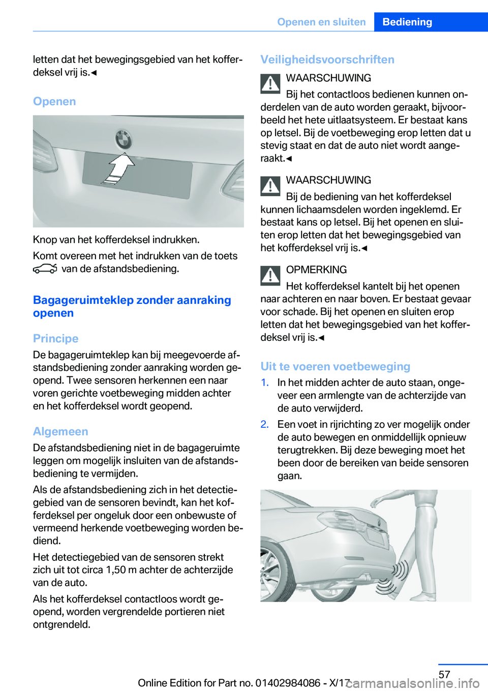 BMW 3 SERIES 2018  Instructieboekjes (in Dutch) �l�e�t�t�e�n� �d�a�t� �h�e�t� �b�e�w�e�g�i�n�g�s�g�e�b�i�e�d� �v�a�n� �h�e�t� �k�o�f�f�e�rj
�d�e�k�s�e�l� �v�r�i�j� �i�s�.'